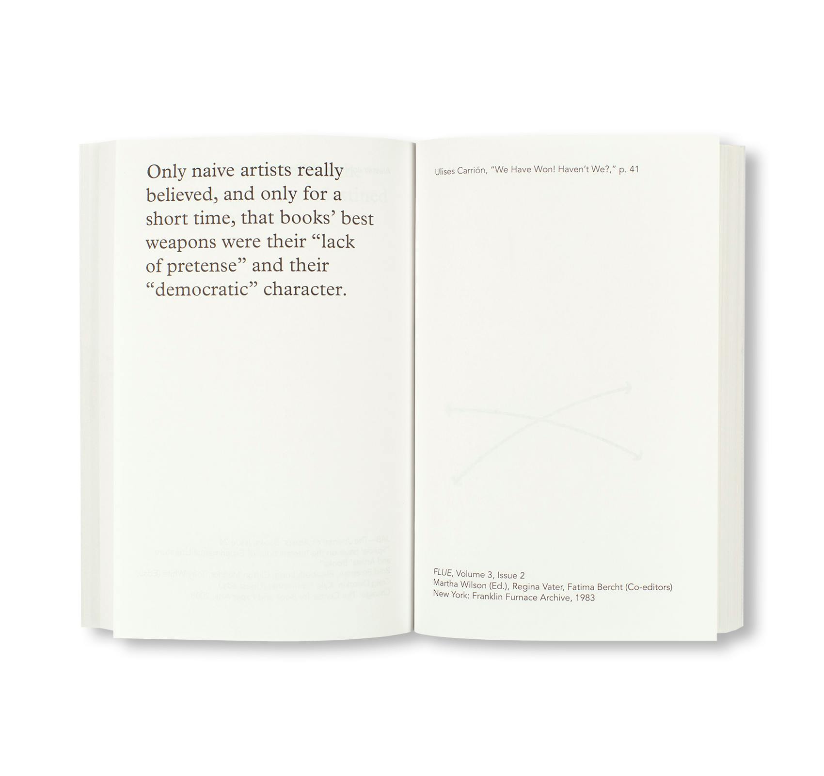 QUOTES ABOUT BOOKS FROM BOOKS ABOUT BOOKS - REVISED, REVERSED, REVISITED EDITION