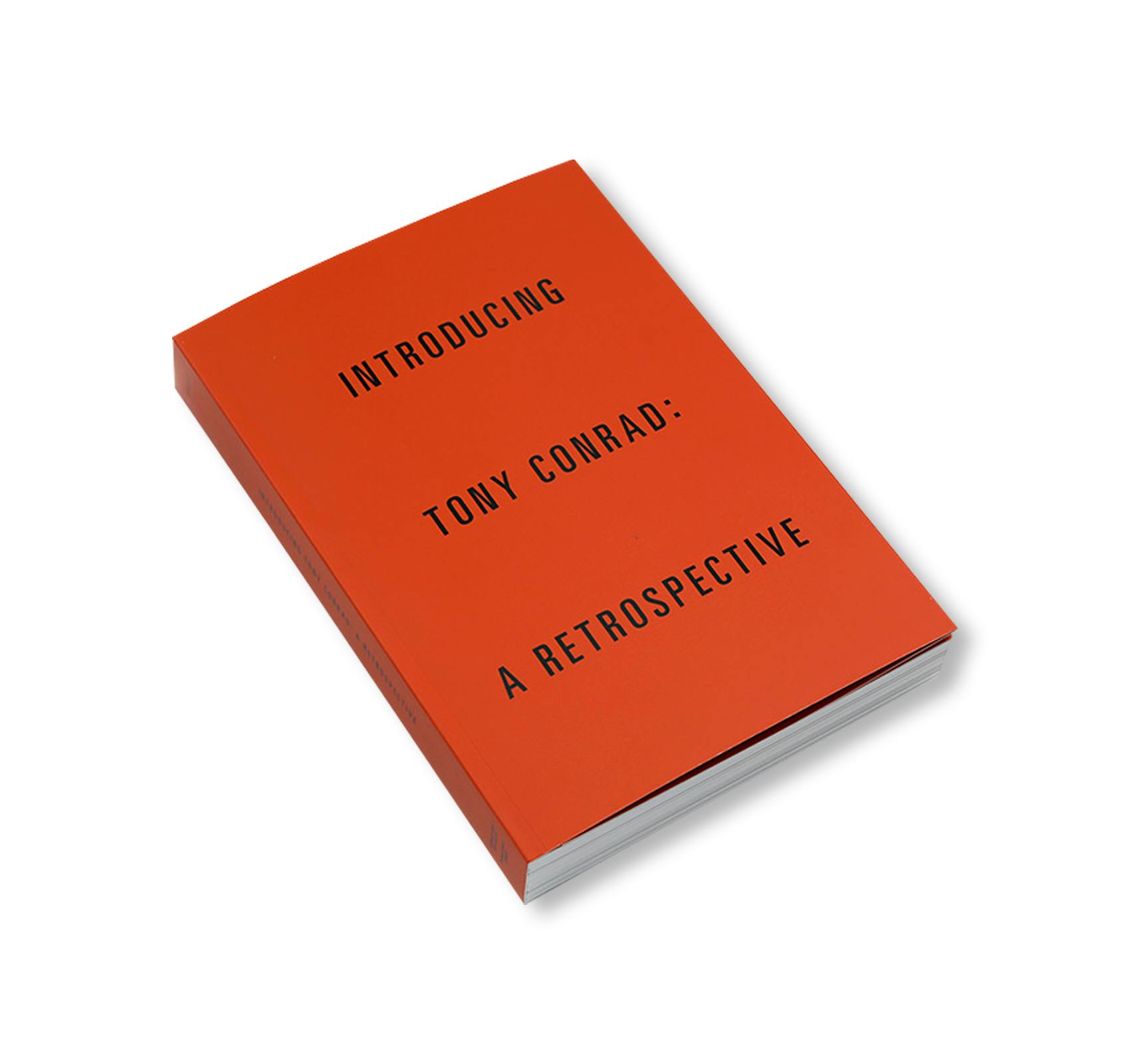 INTRODUCING TONY CONRAD: A RETROSPECTIVE