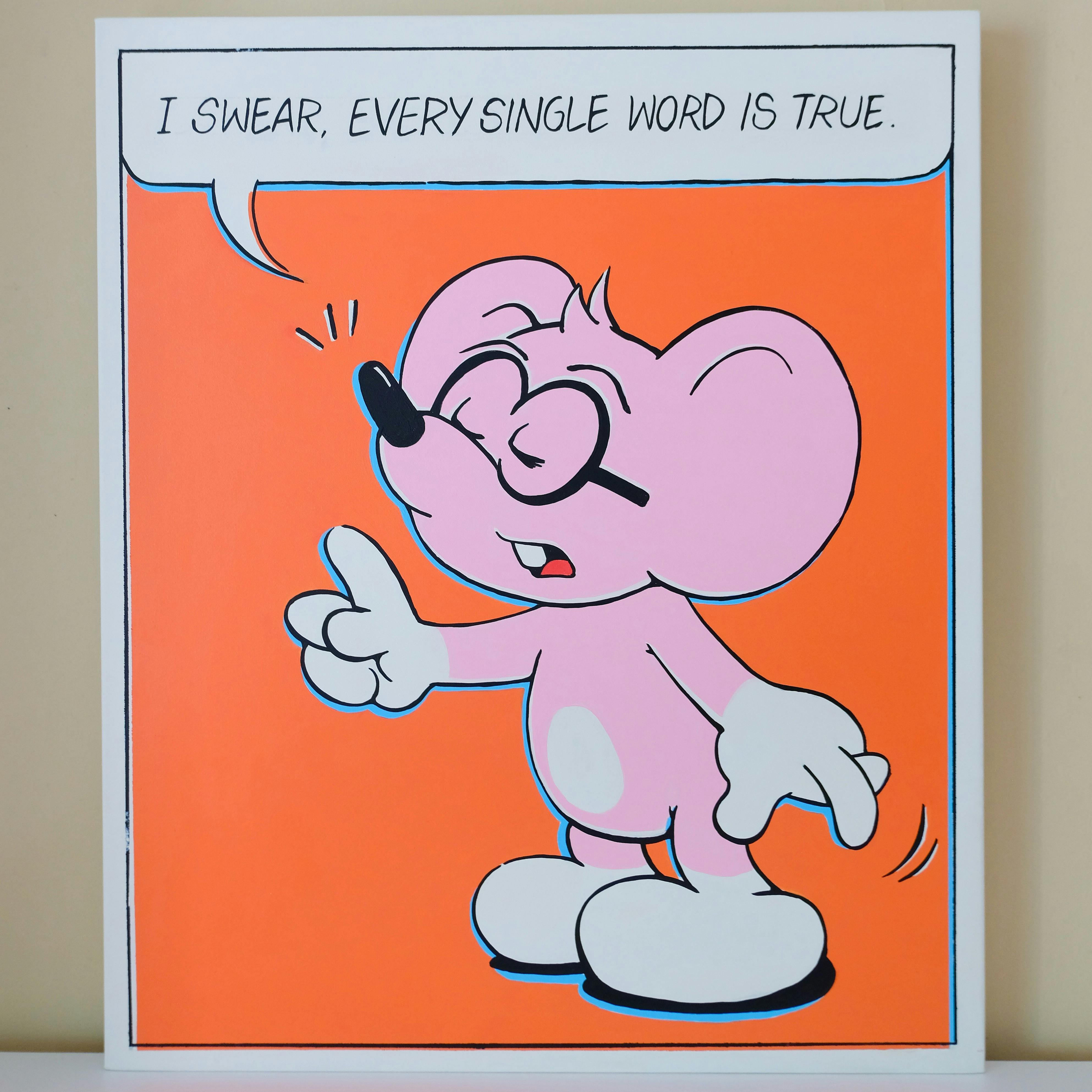 I swear, every single word is true.