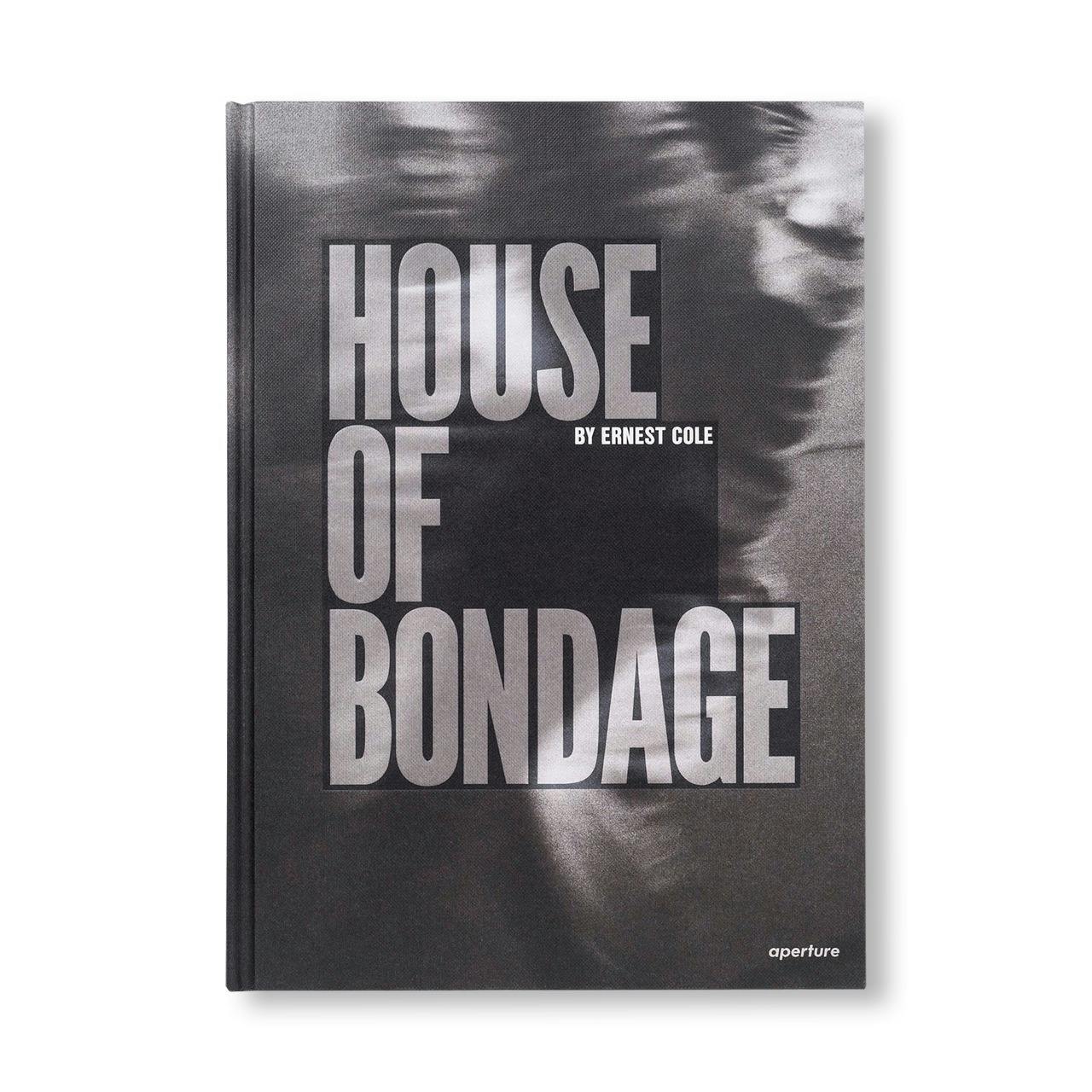HOUSE OF BONDAGE