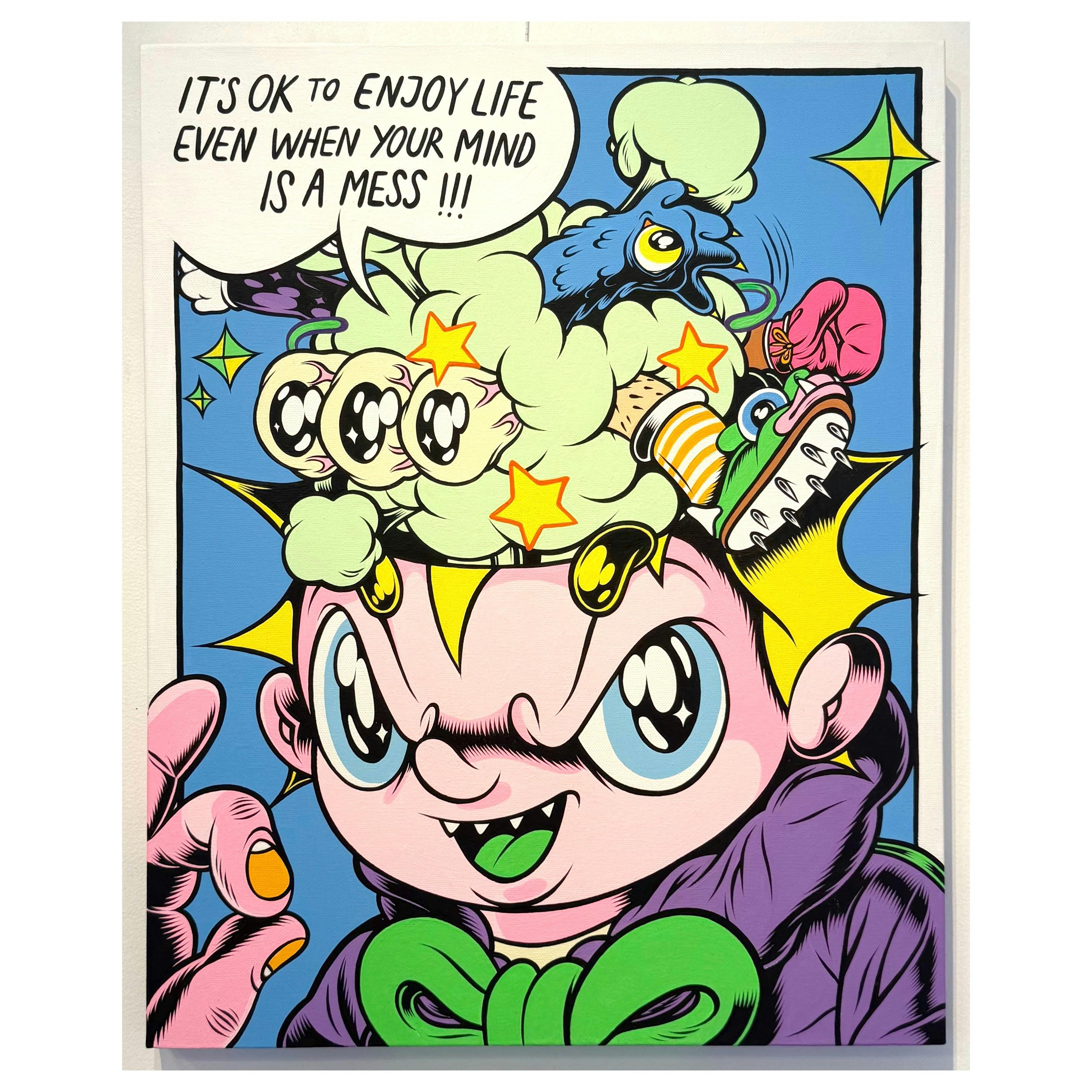 It's Okay To Enjoy Life Even When Your Mind Is A Mess