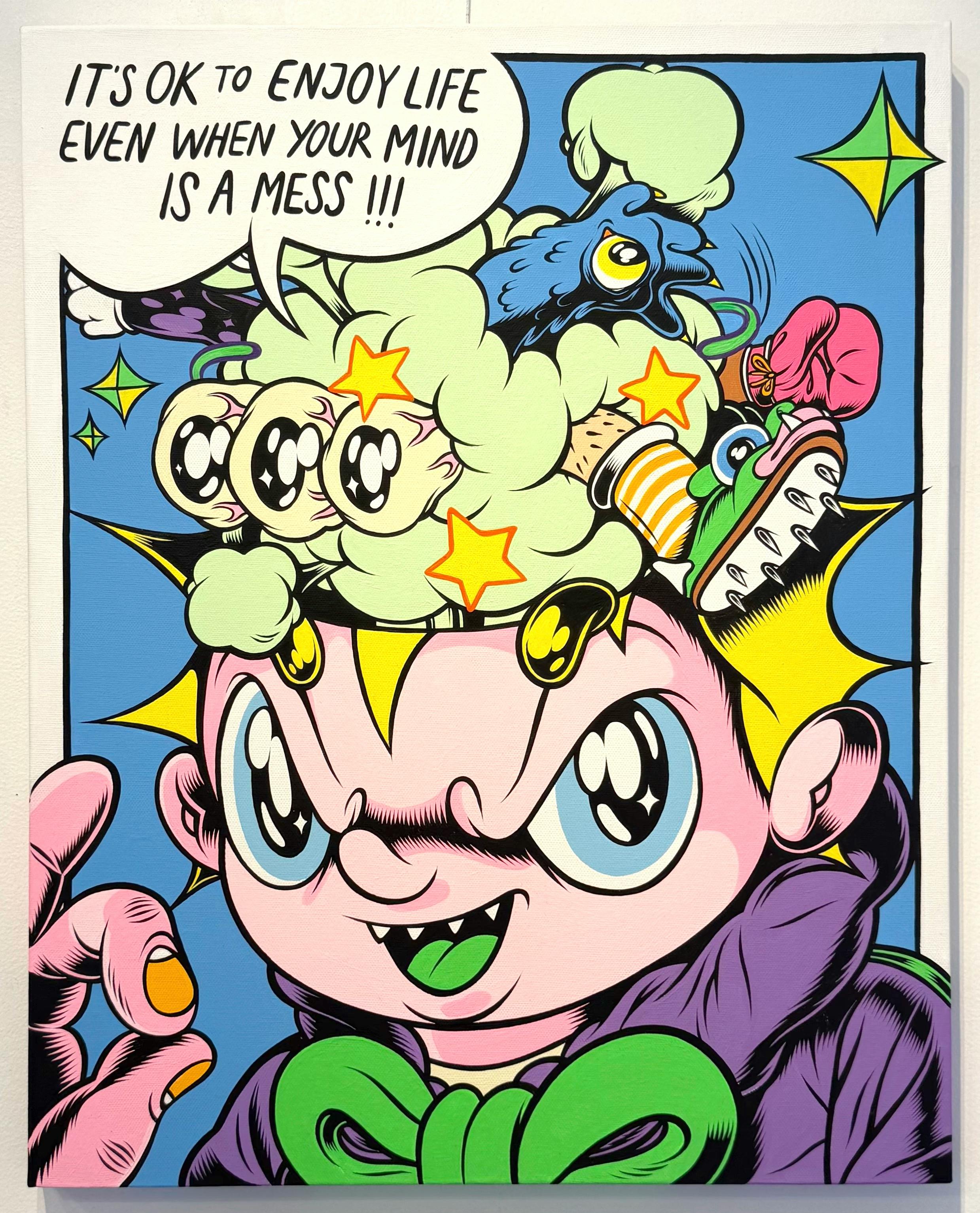 It's Okay To Enjoy Life Even When Your Mind Is A Mess