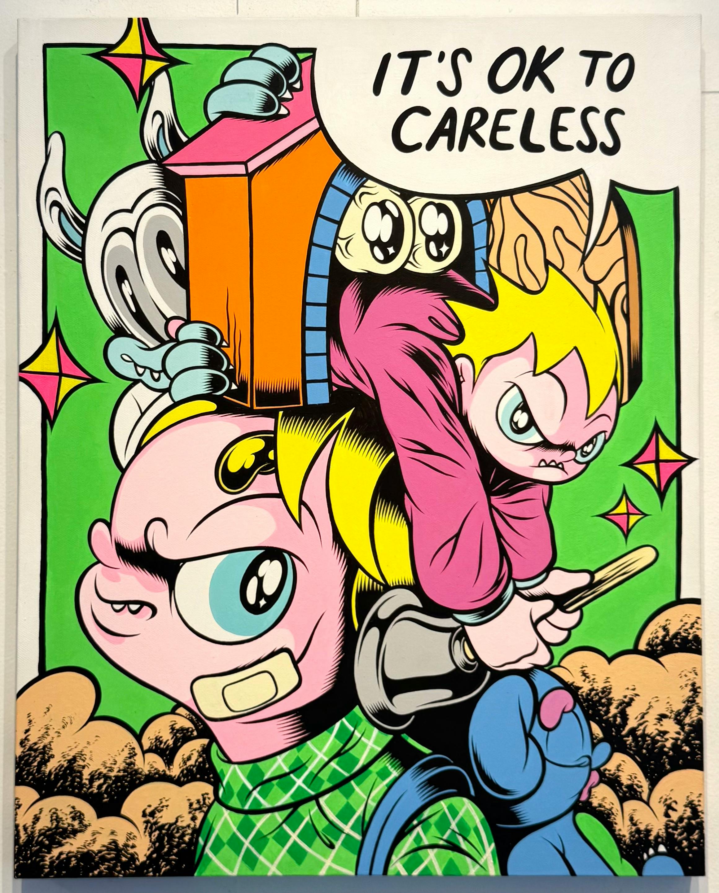 It's Okay To Careless