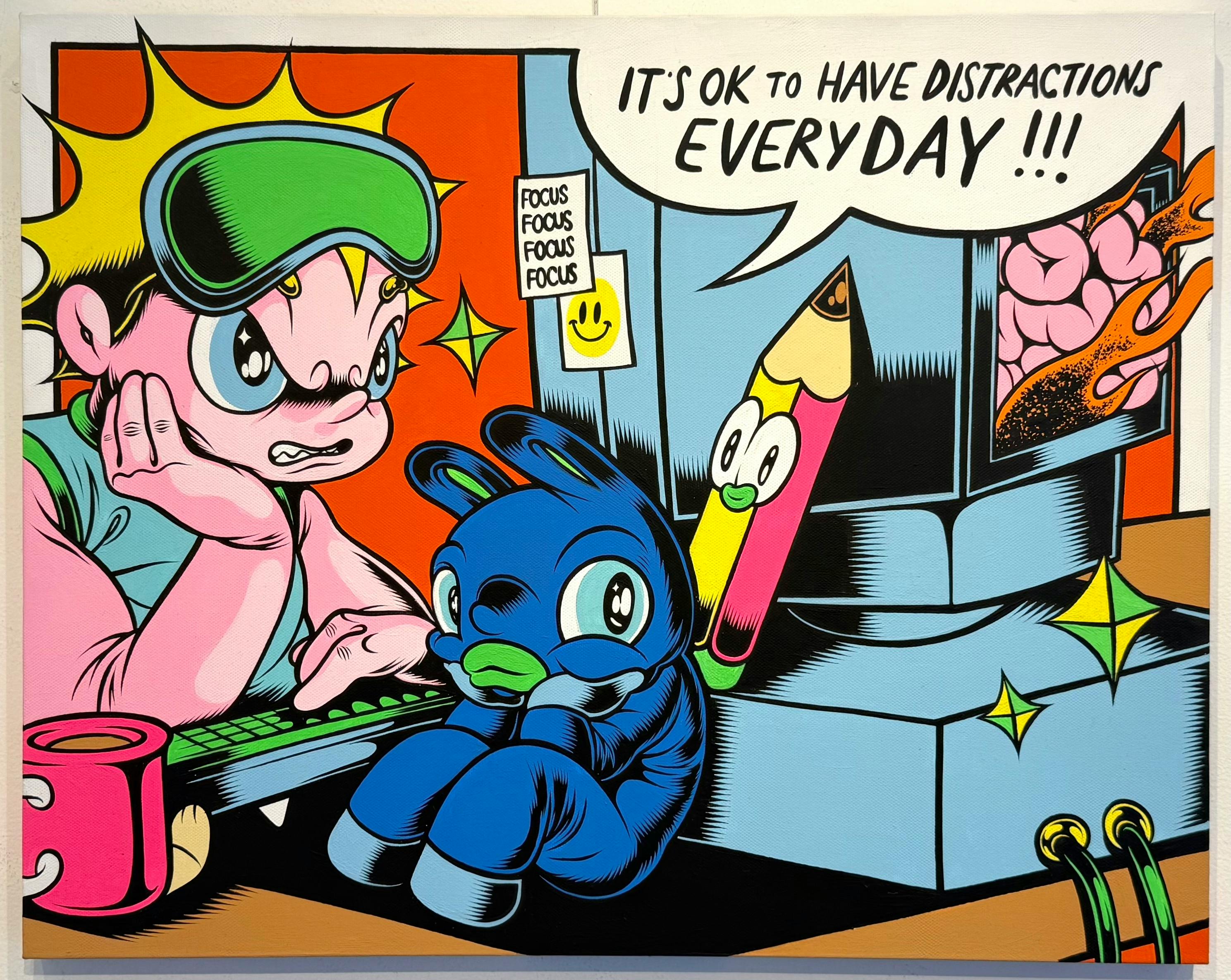 It's Okay To Have Distractions Everyday