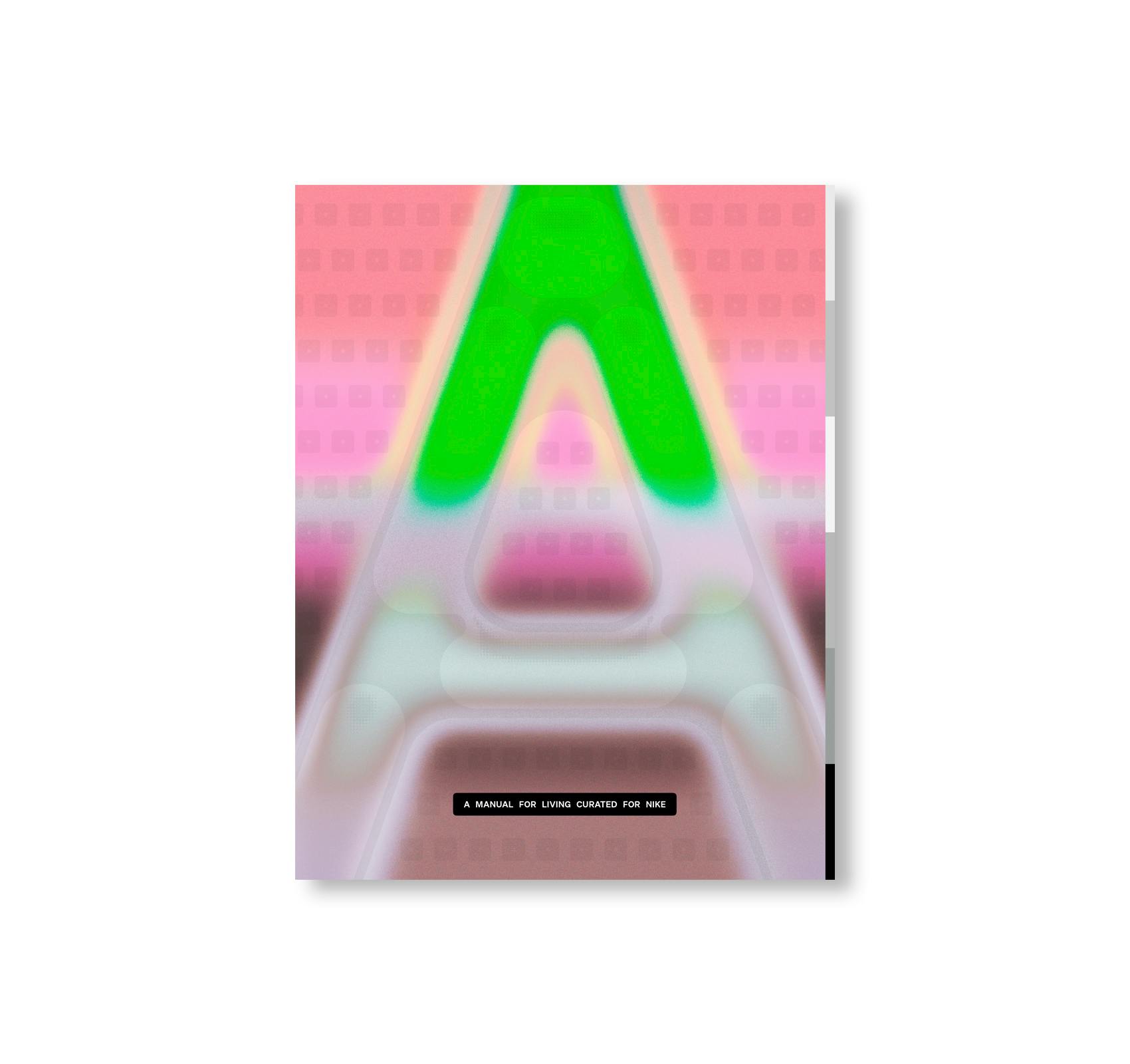 [予約受付中] A MANUAL FOR LIVING CURATED FOR NIKE