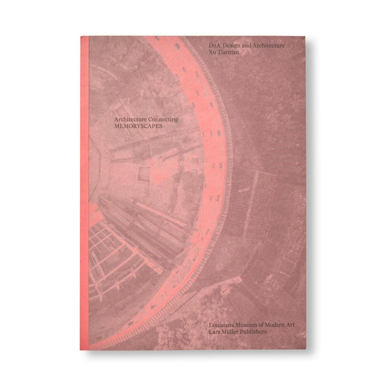 ARCHITECTURE CONNECTING - MEMORYSCAPES