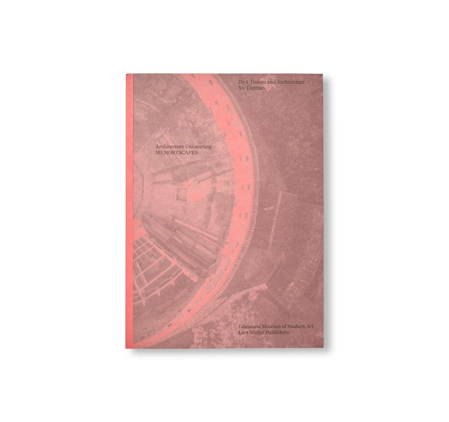 ARCHITECTURE CONNECTING - MEMORYSCAPES