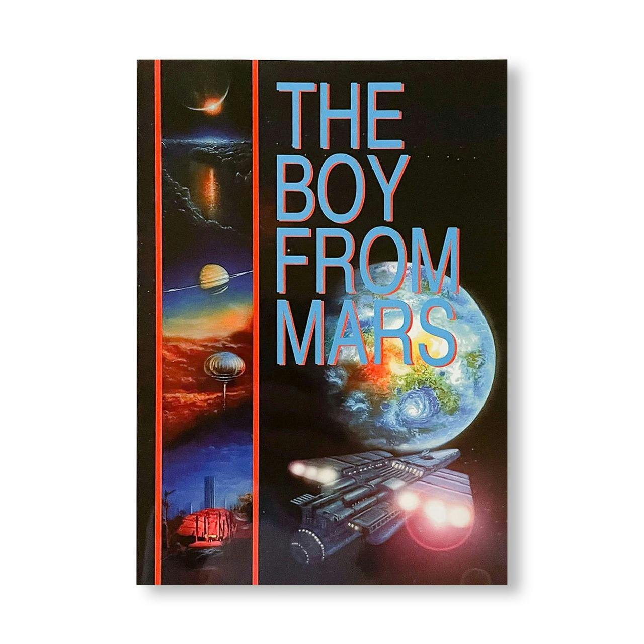 THE BOY FROM MARS / 火星から来た少年