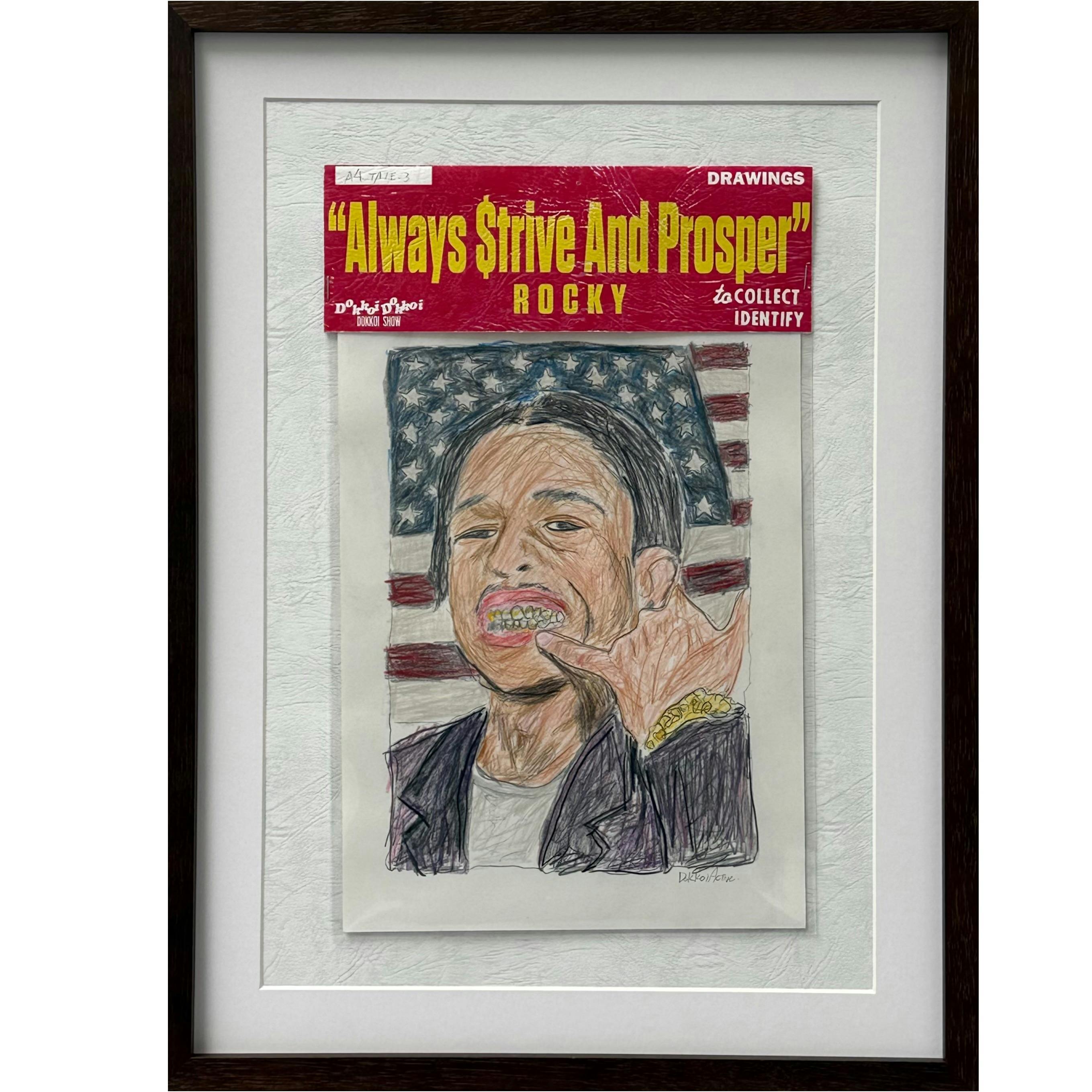 “Always Strive And Prosper” ROCKY