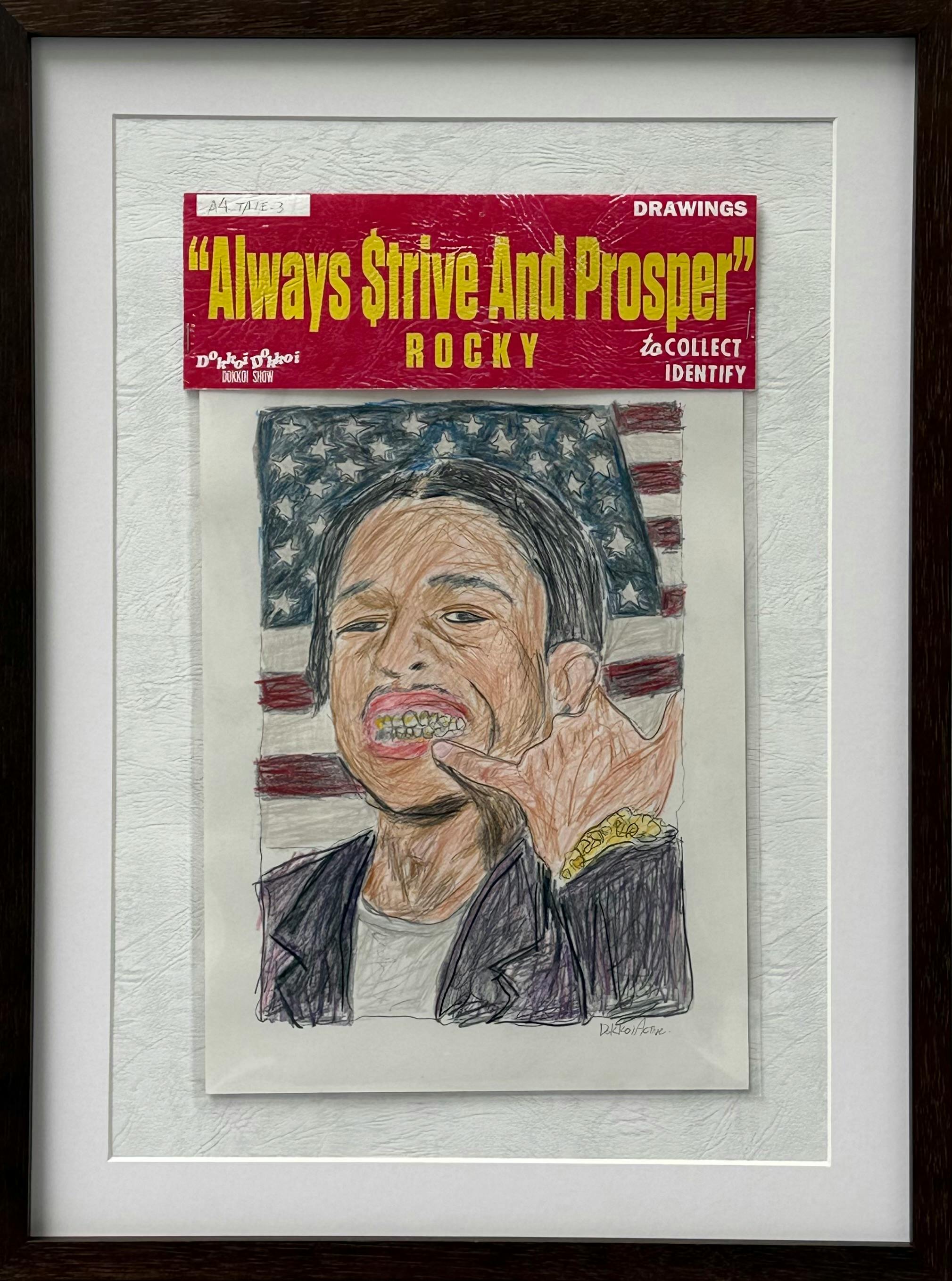 “Always Strive And Prosper” ROCKY