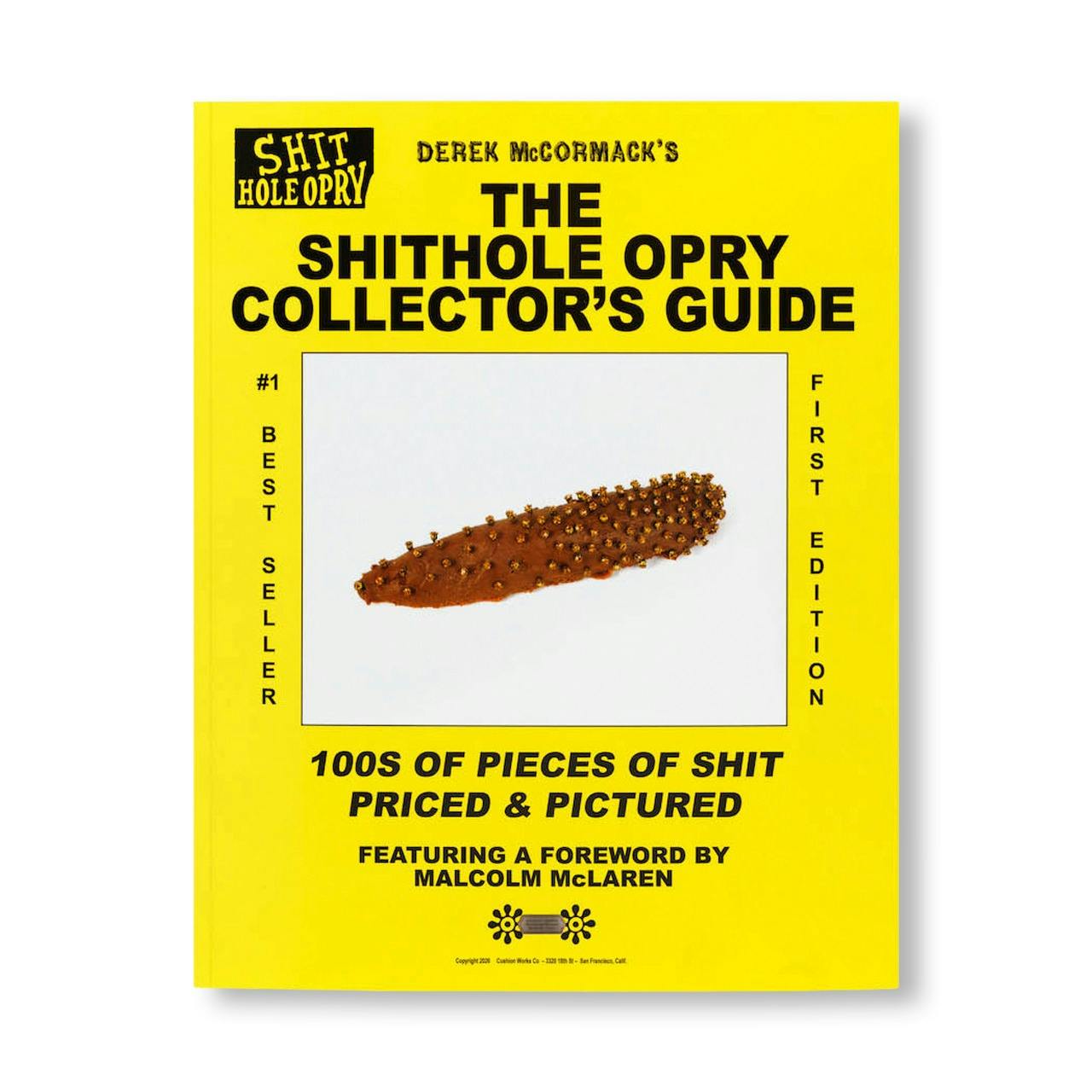 THE SHITHOLE OPRY COLLECTOR’S GUIDE