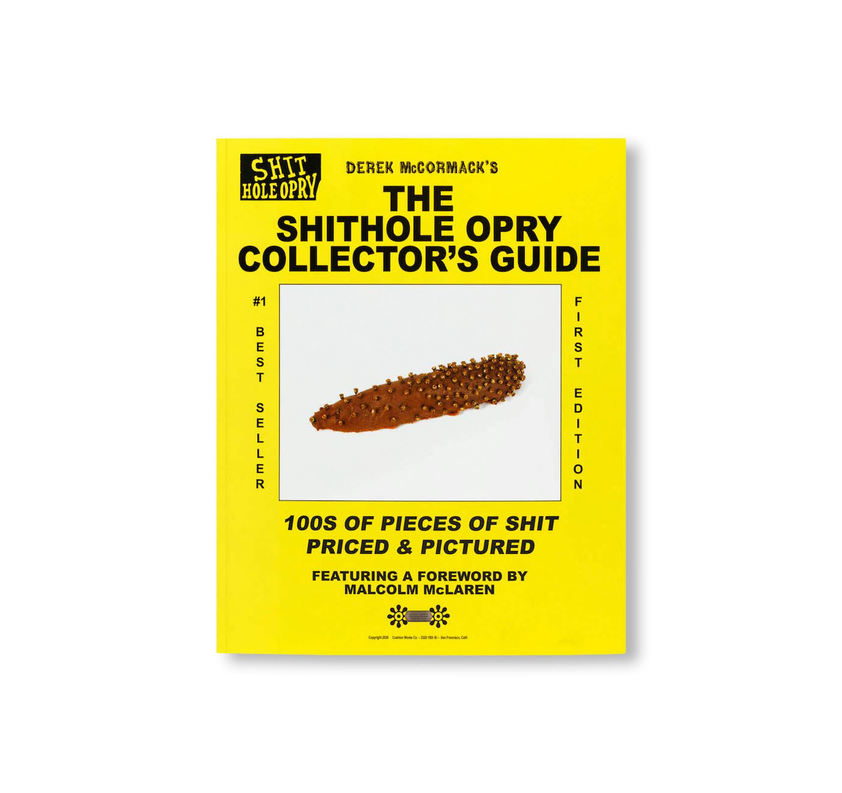 THE SHITHOLE OPRY COLLECTOR’S GUIDE