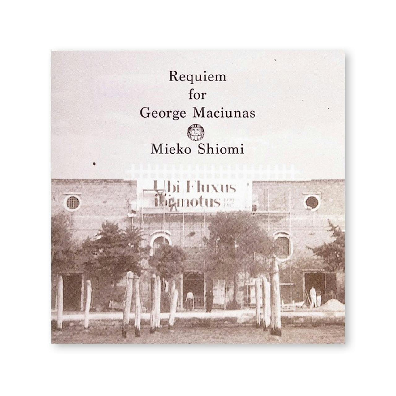 [予約受付中] REQUIEM FOR GEORGE MACIUNAS [CD]