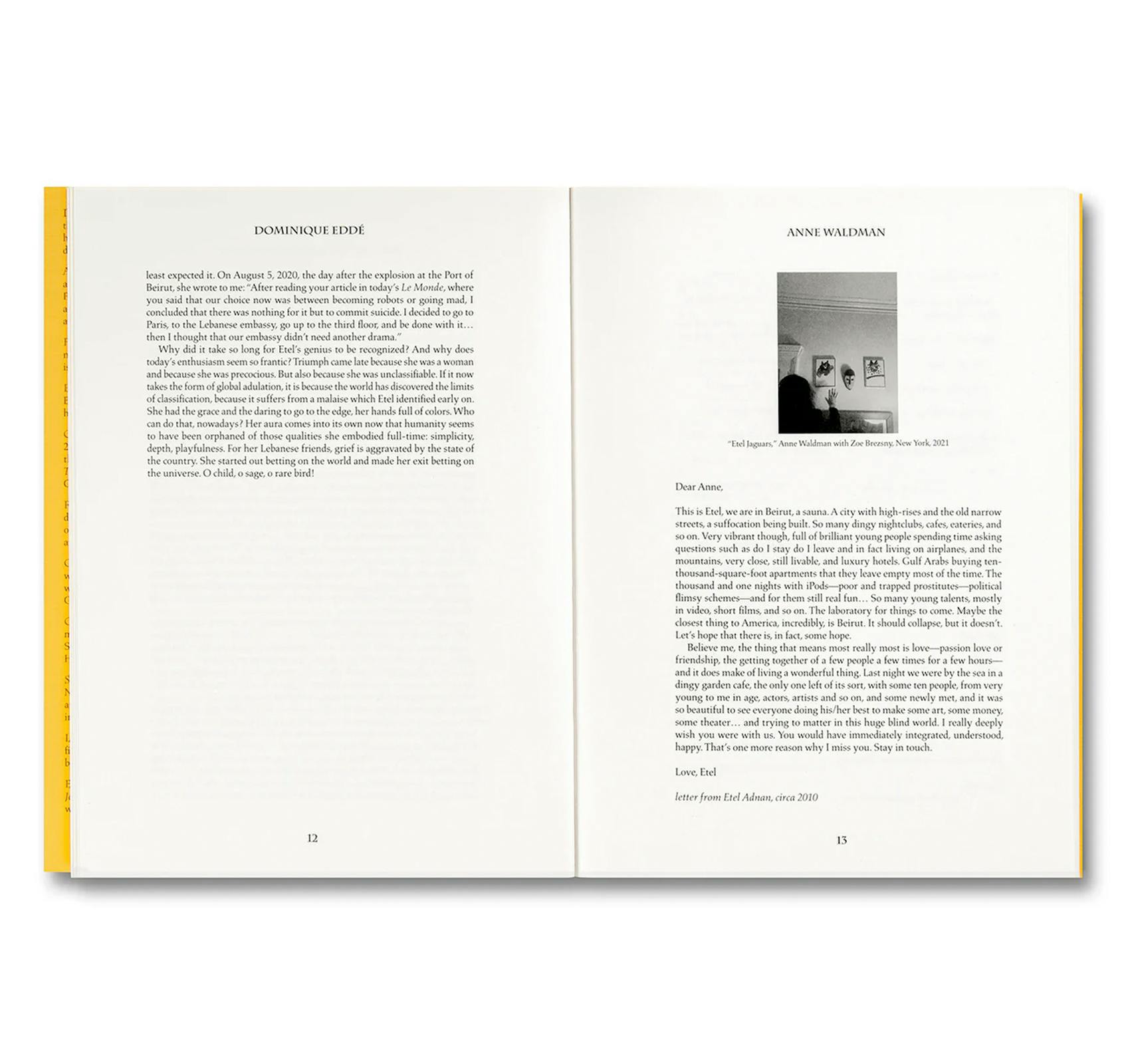 MY CENTER IS NOT IN THE SOLAR SYSTEM: TRIBUTES TO ETEL ADNAN