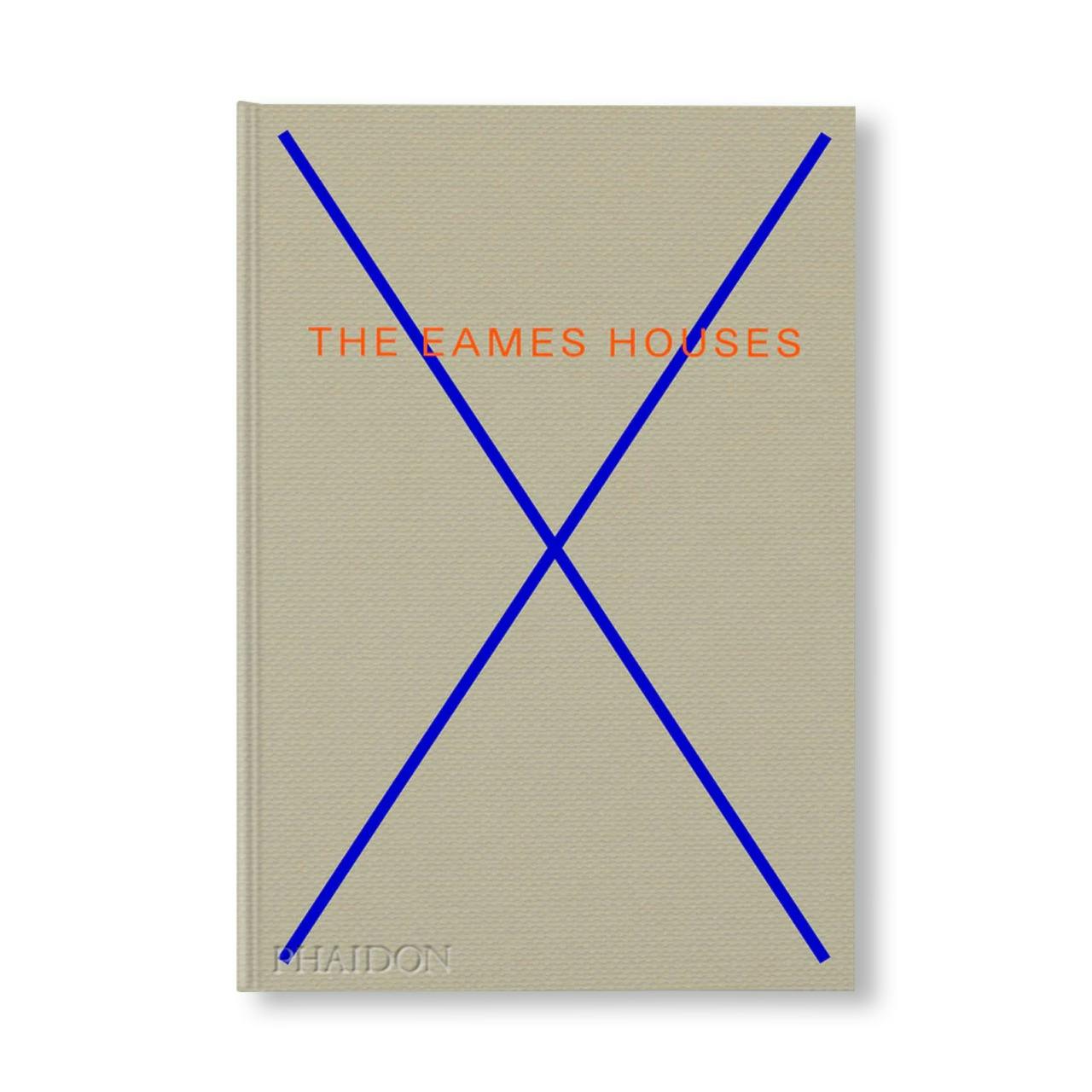 THE EAMES HOUSES: CHARLES AND RAY EAMES RESIDENTIAL ARCHITECTURE