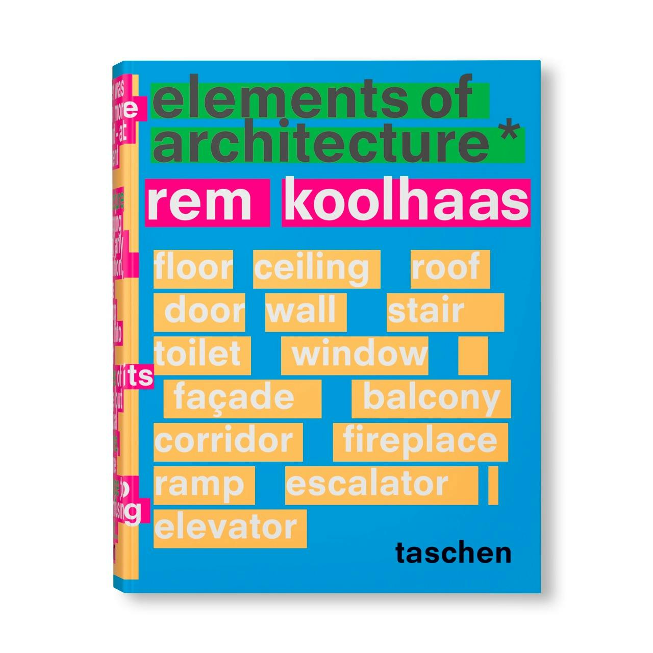KOOLHAAS. ELEMENTS OF ARCHITECTURE