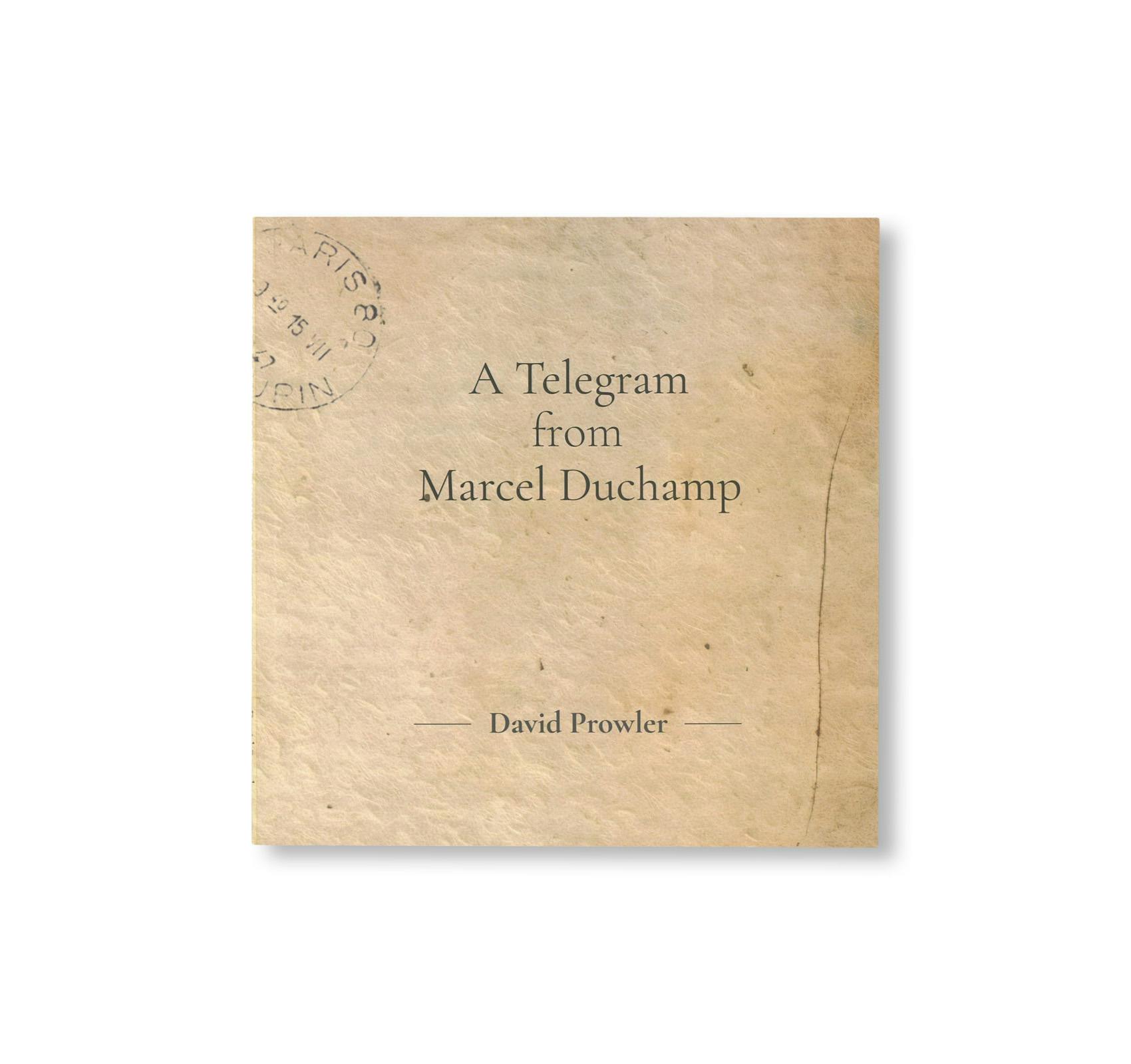 A TELEGRAM FROM MARCEL DUCHAMP [SECOND EDITION]
