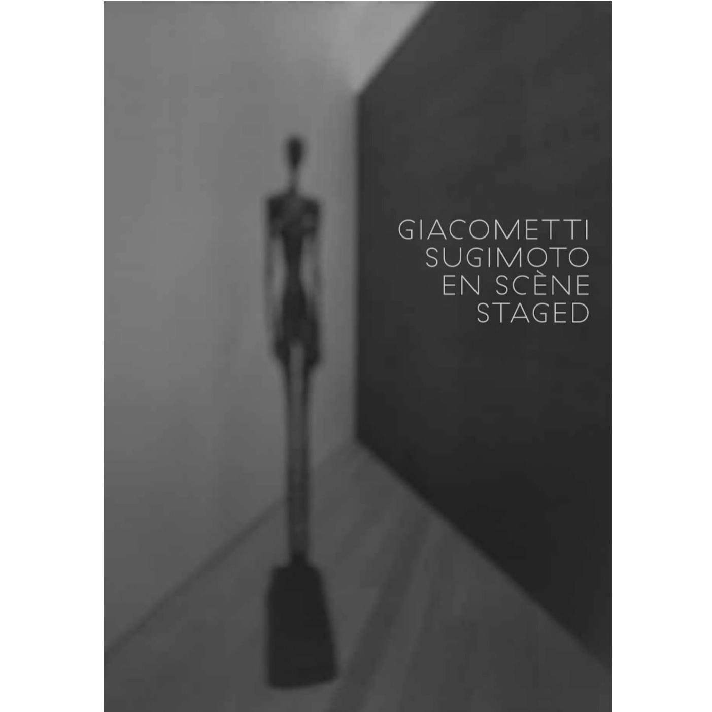 杉本博司: Giacometti / Sugimoto en scène staged
