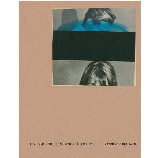 Katrien De Blauwer: Les photos qu'elle ne montre a personne