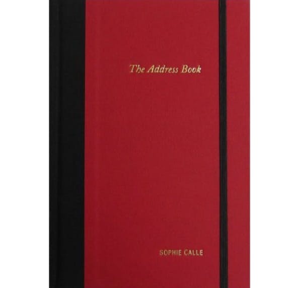 Sophie Calle: The Address Book