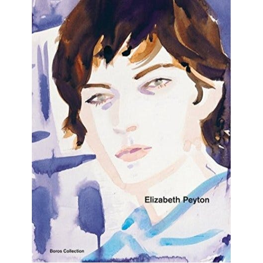 Elizabeth Peyton: Elizabeth Peyton