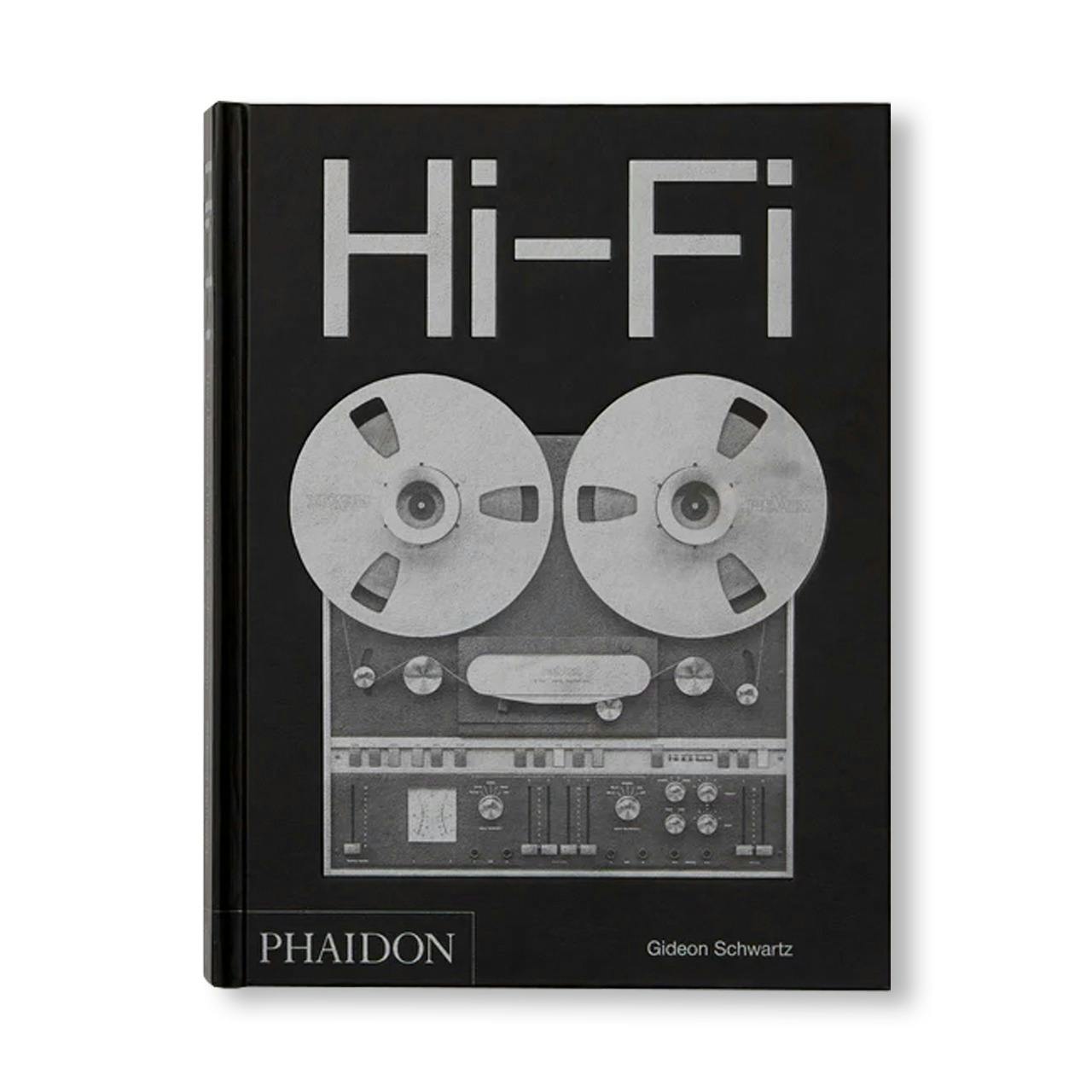 HI-FI: THE HISTORY OF HIGH-END AUDIO DESIGN