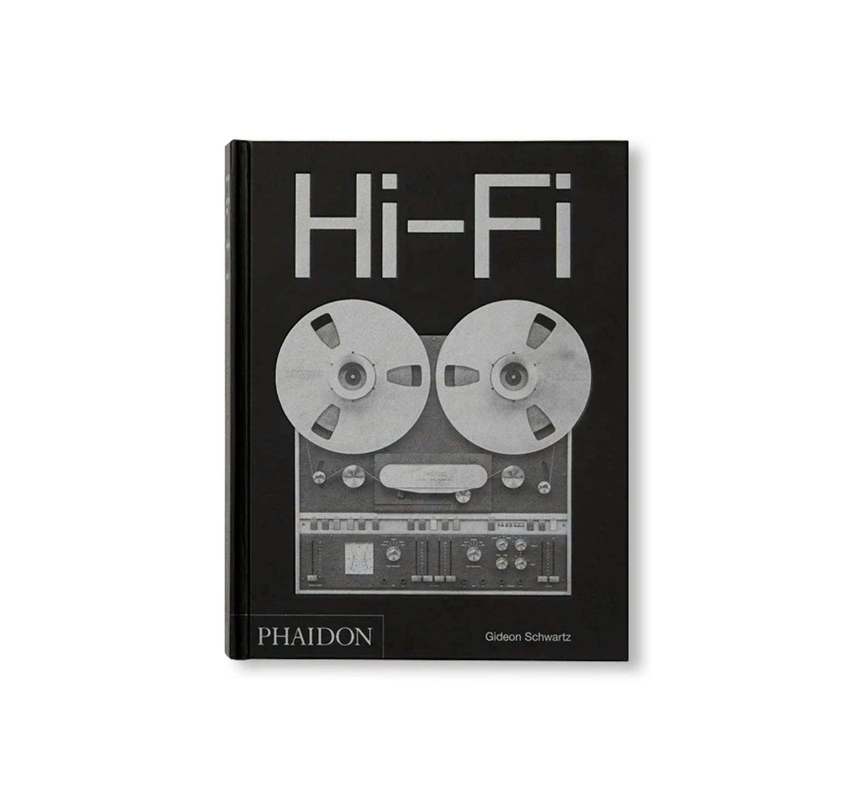 HI-FI: THE HISTORY OF HIGH-END AUDIO DESIGN