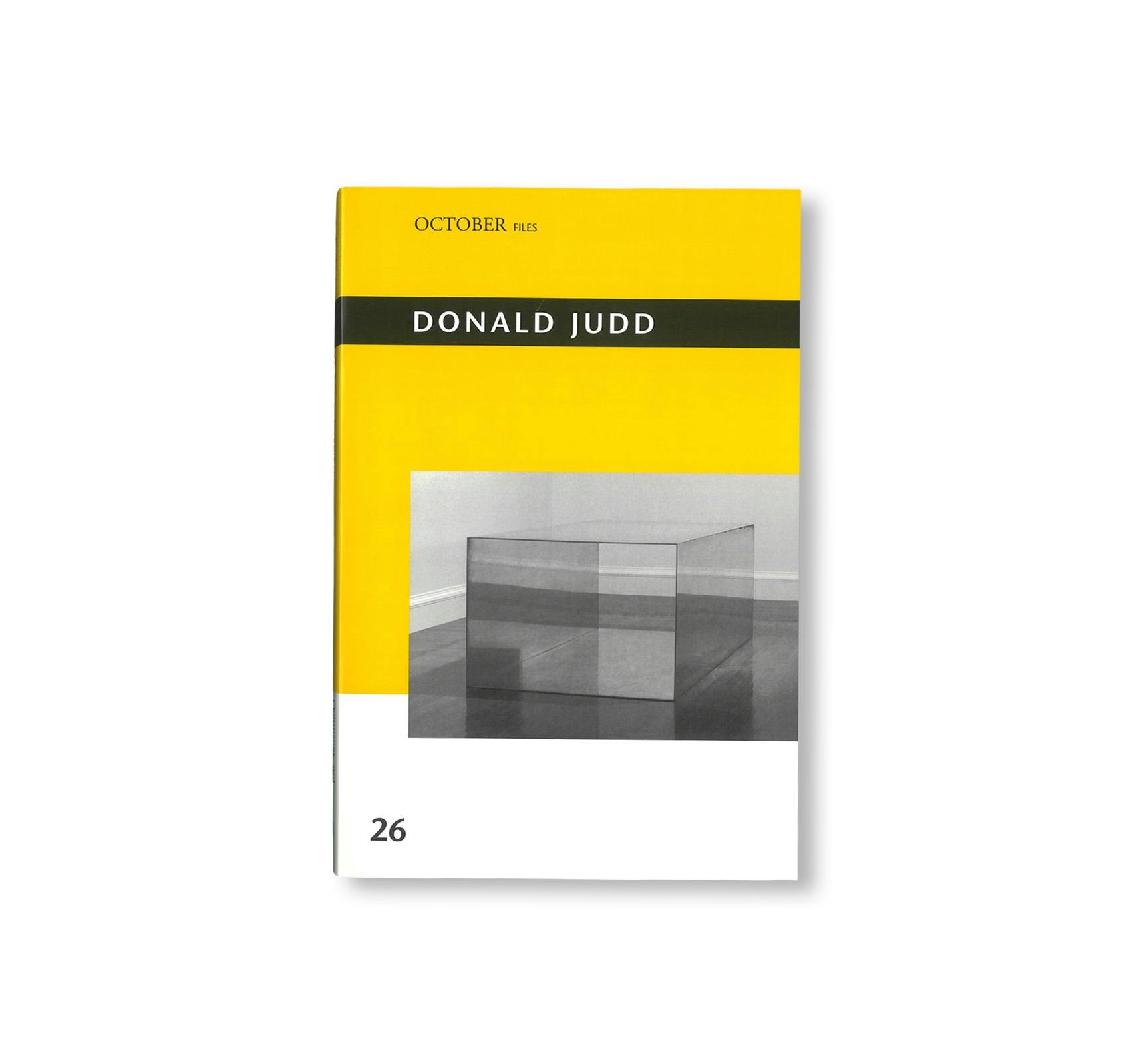 OCTOBER FILES: 26 DONALD JUDD
