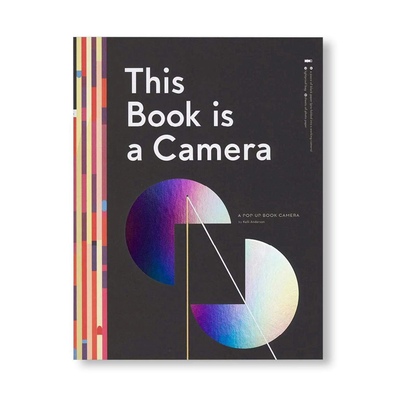THIS BOOK IS A CAMERA: A POP-UP BOOK CAMERA