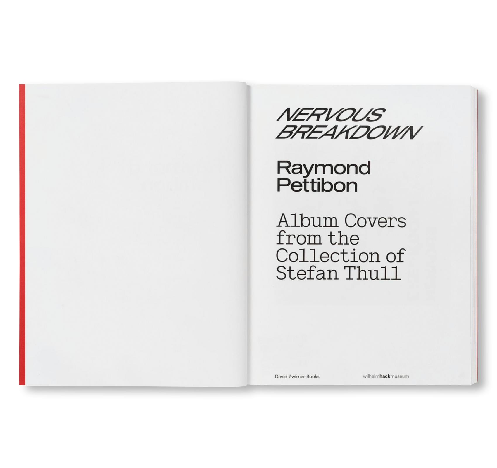 [予約受付中] NERVOUS BREAKDOWN: RAYMOND PETTIBON, ALBUM COVERS