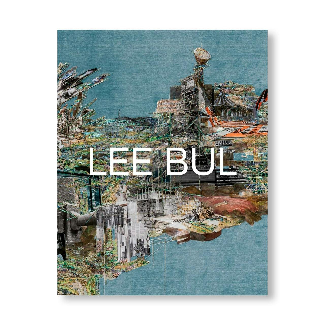LEE BUL: LIFE AND WORK