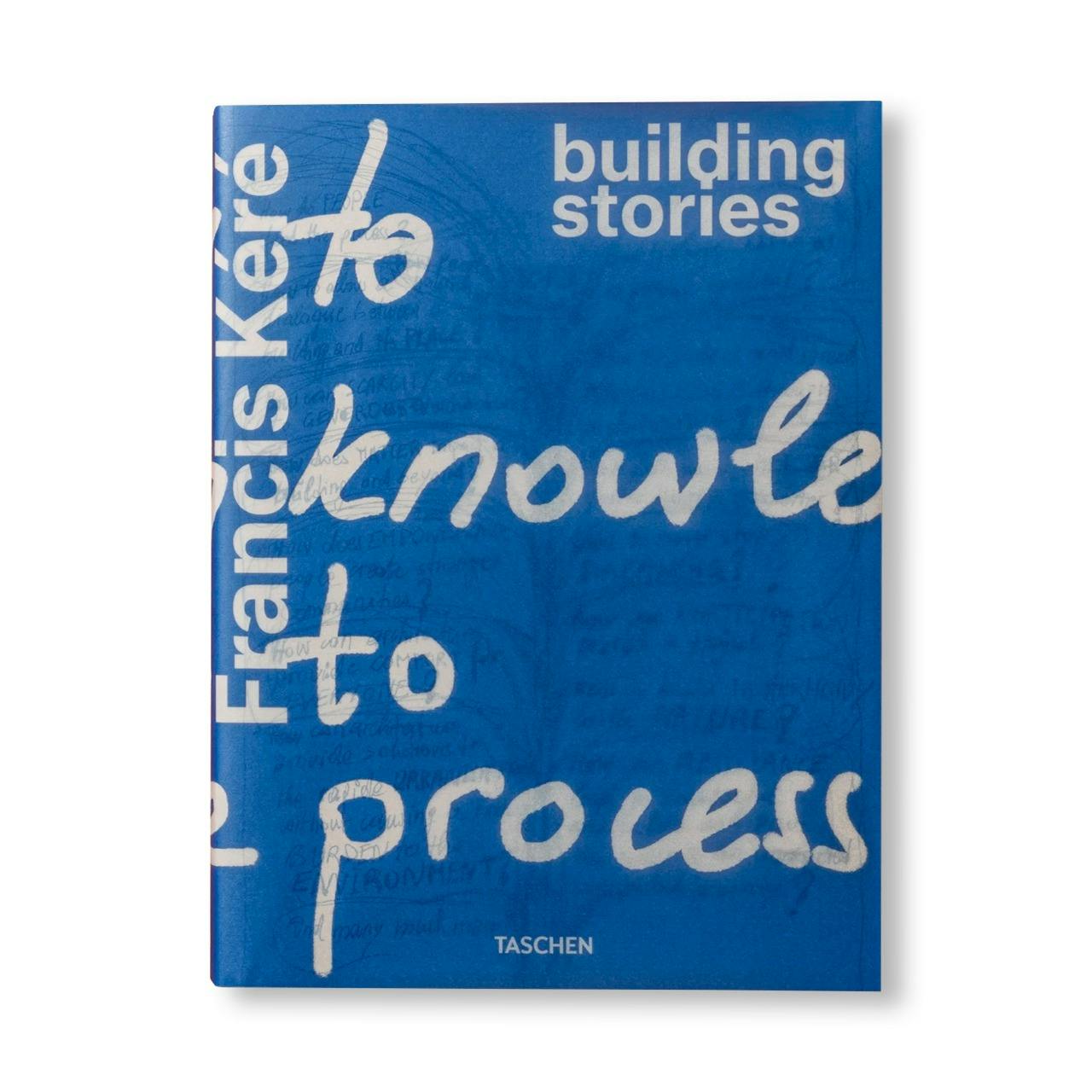 FRANCIS KÉRÉ: BUILDING STORIES