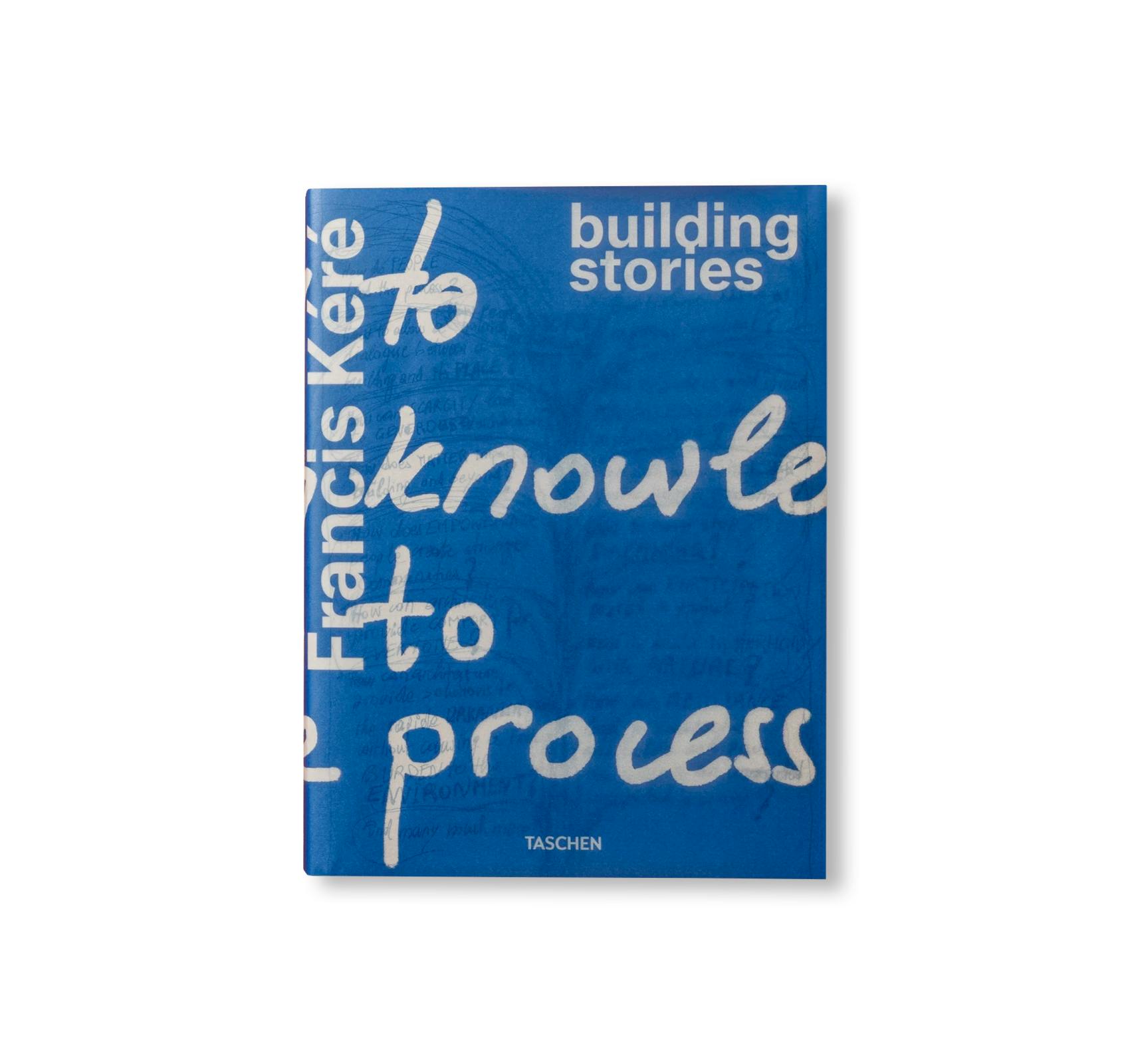 FRANCIS KÉRÉ: BUILDING STORIES