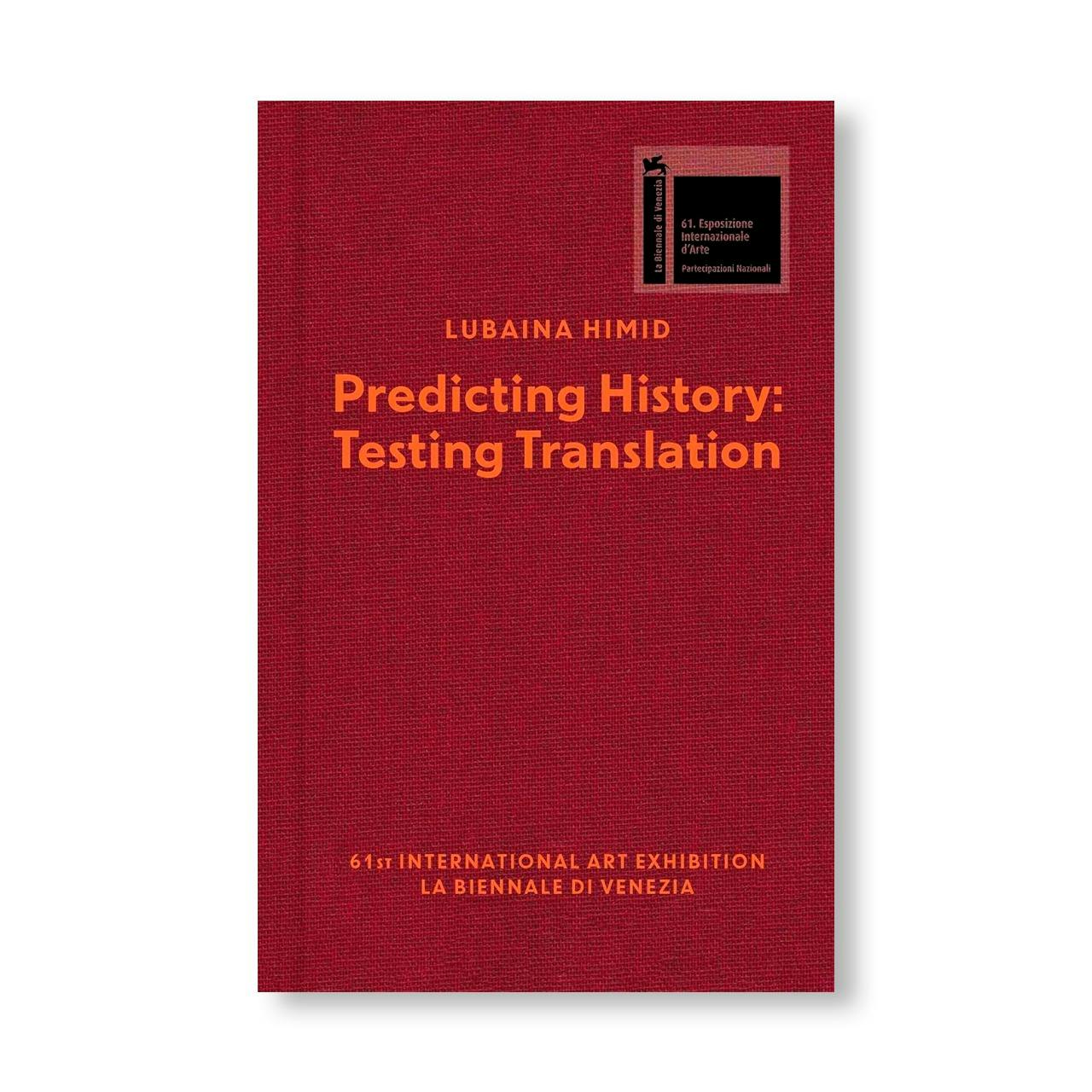 LUBAINA HIMID: PREDICTING HISTORY, TESTING TRANSLATION - BIENNIAL VENICE 2026 - BRITISH PAVILLION