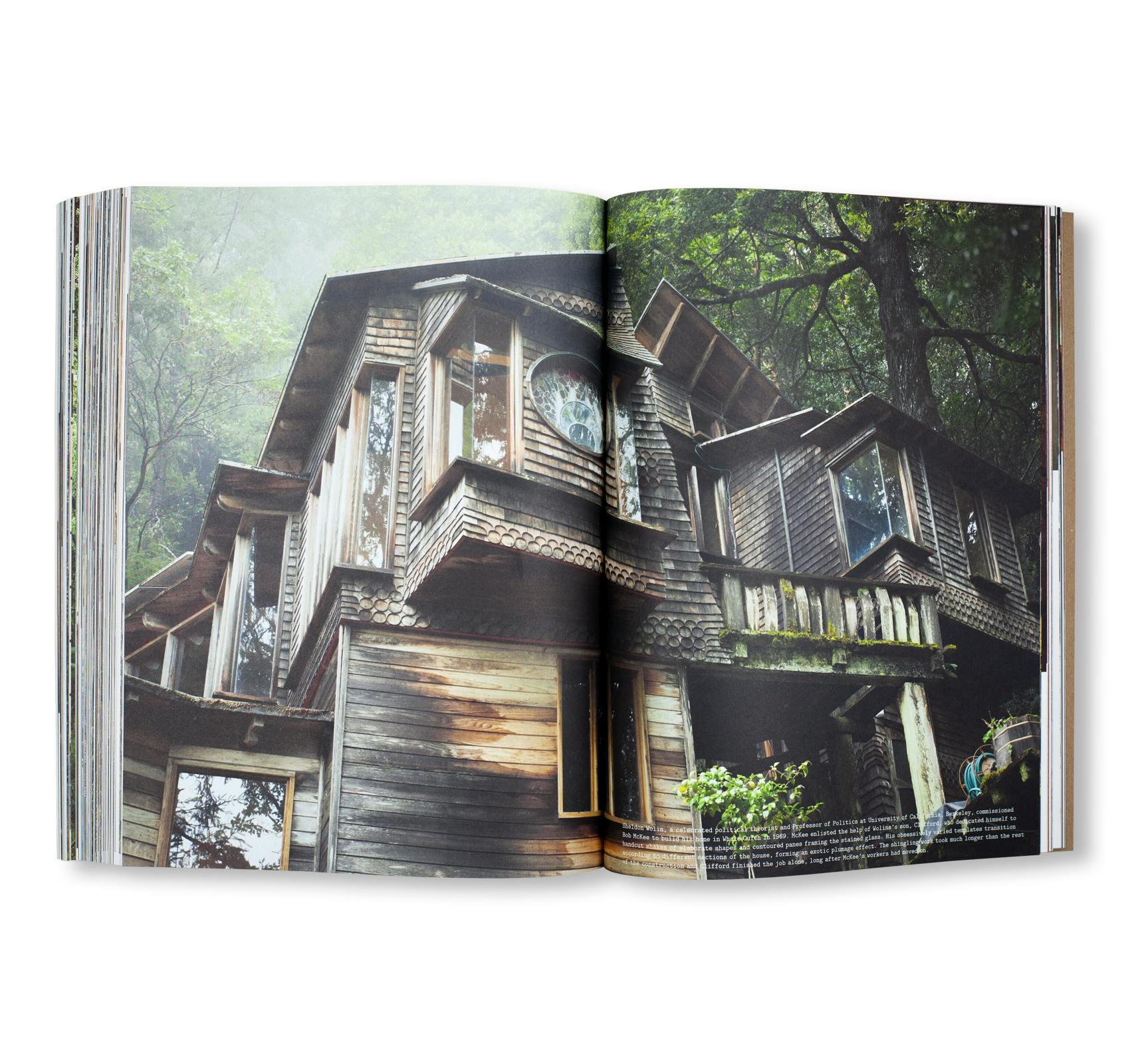HANDMADE UTOPIA: BACK-TO-THE-LAND ARCHITECTURE IN NORTHERN CALIFORNIA