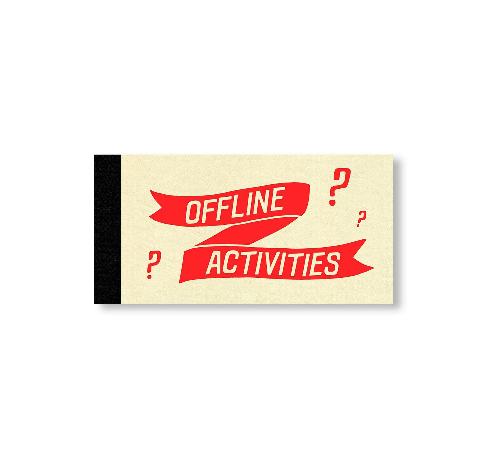OFFLINE ACTIVITIES