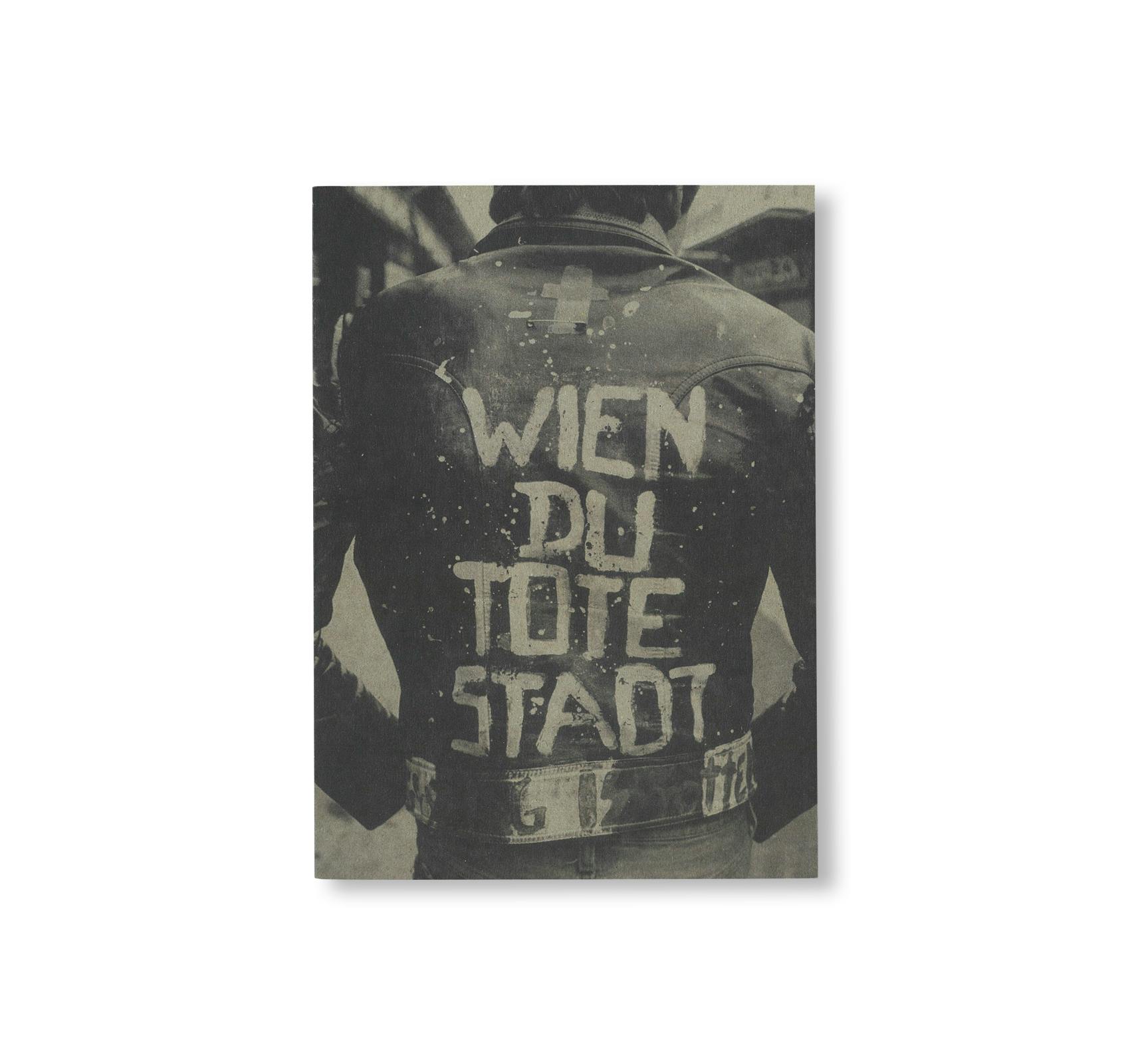 WIEN DU TOTE STADT - PUNK UM 1980 [GERMAN EDITION]