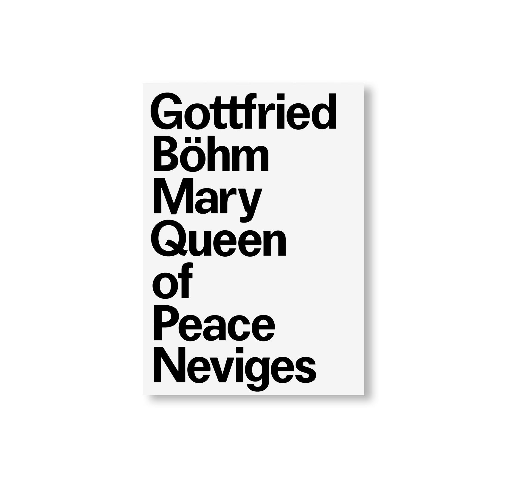 SEARCH FOR THE INDEFINITE GOTTFRIED BÖHM AND THE PILGRIMAGE CHURCH MARY, QUEEN OF PEACE