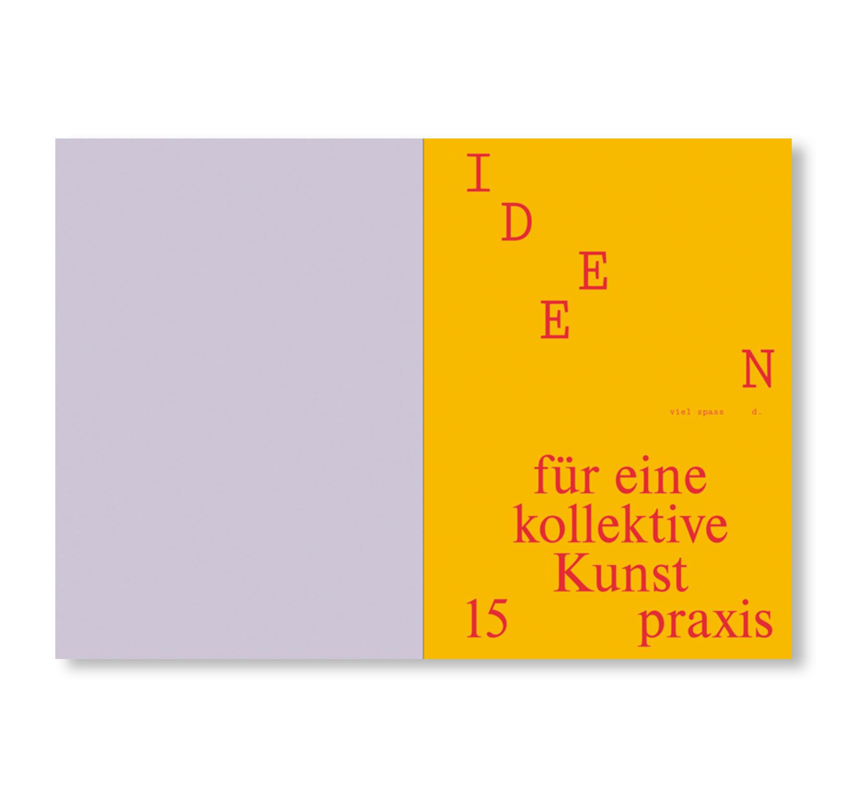 DORIS STAUFFER SOURCE BOOK - IDEEN FÜR EINE KOLLEKTIVE KUNSTPRAXIS [GERMAN EDITION]