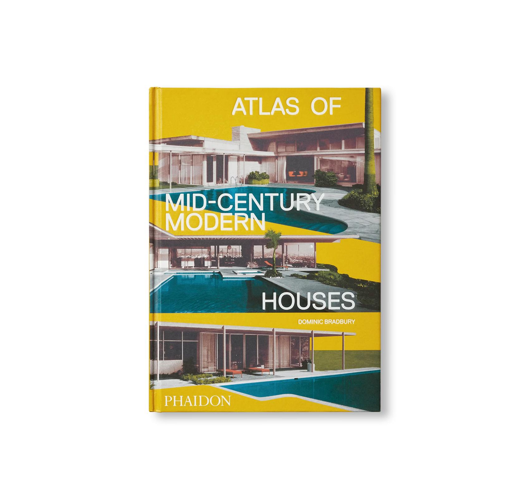 ATLAS OF MID-CENTURY MODERN HOUSES