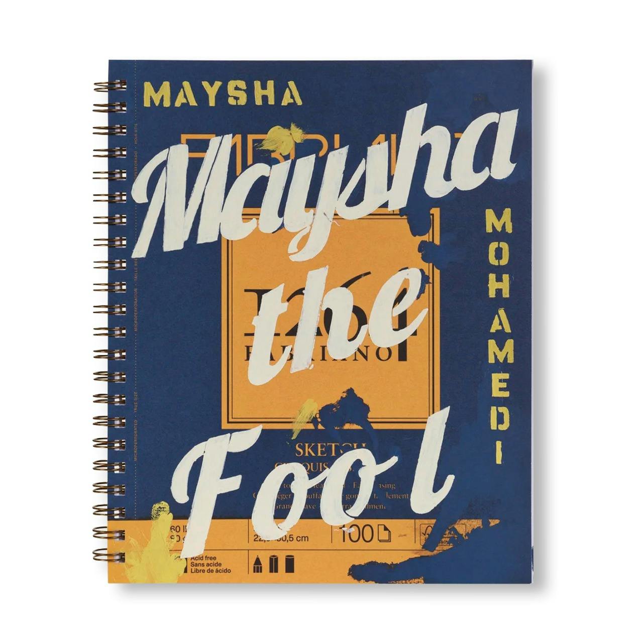 MAYSHA THE FOOL