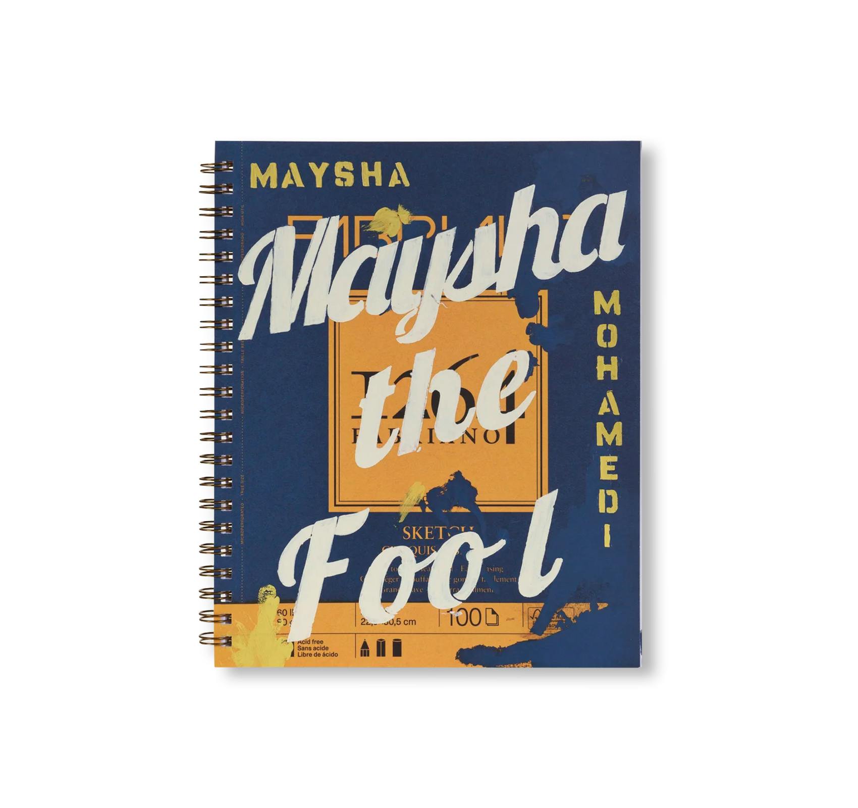 MAYSHA THE FOOL