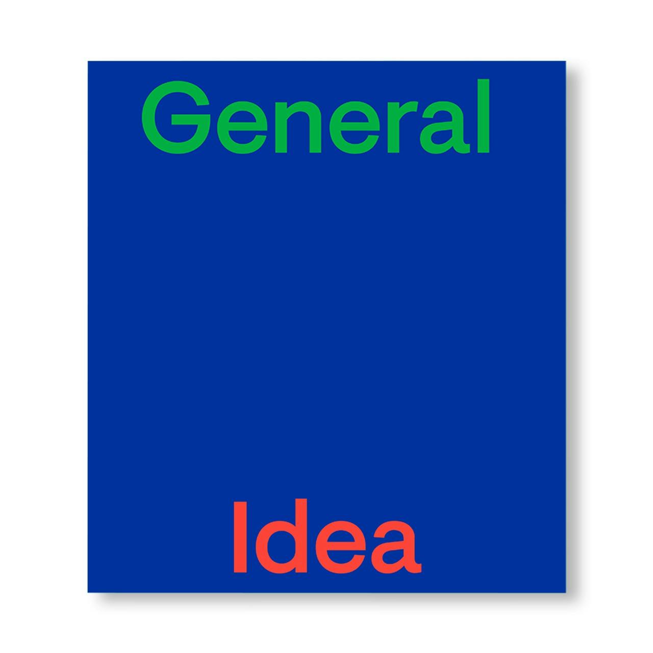 GENERAL IDEA