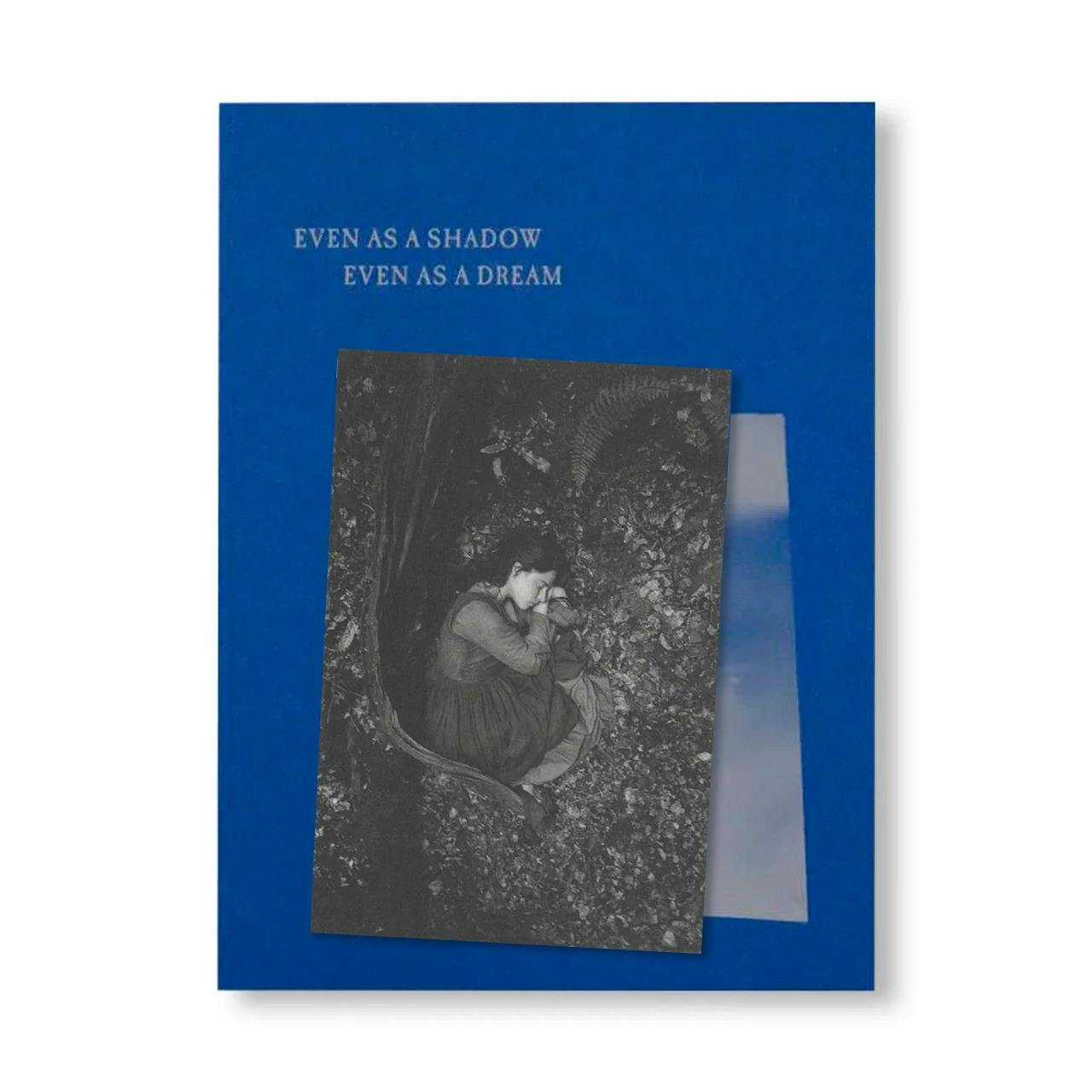 EVEN AS A SHADOW, EVEN AS A DREAM [SIGNED]