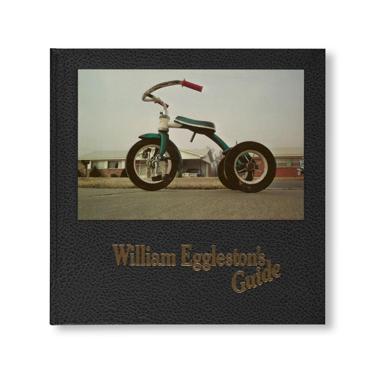 WILLIAM EGGLESTON'S GUIDE [FACSIMILE EDITION / SECOND EDITION]