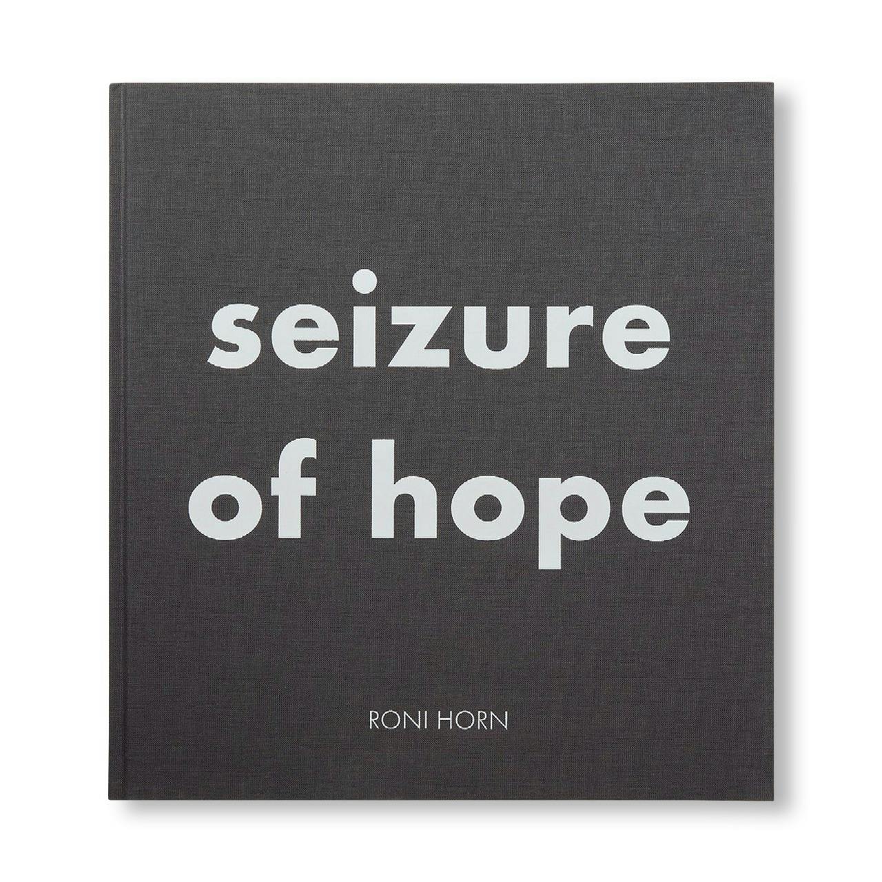 SEIZURE OF HOPE