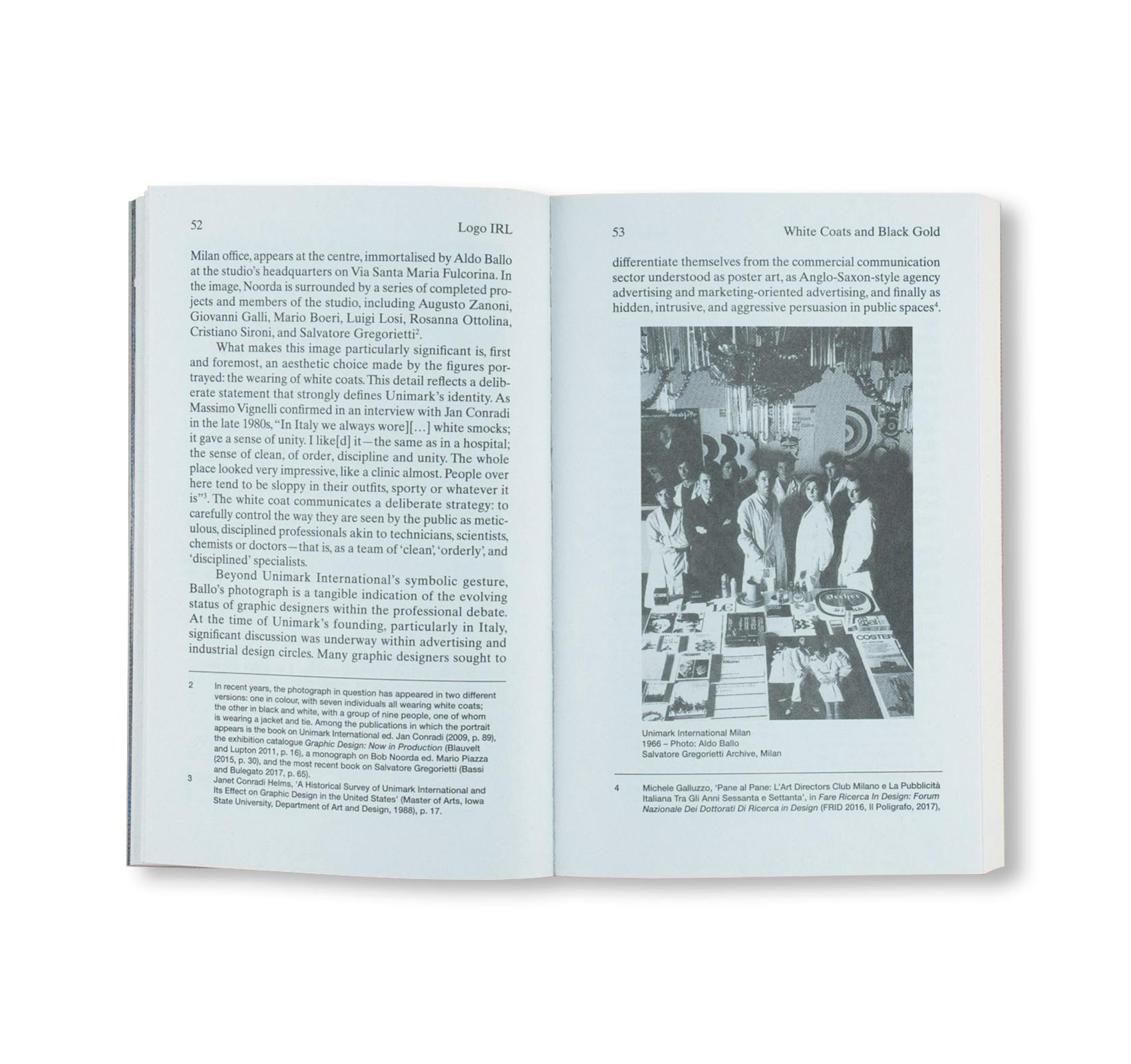 LOGO IN REAL LIFE: NOTES FOR A SOCIAL HISTORY OF VISUAL IDENTITY