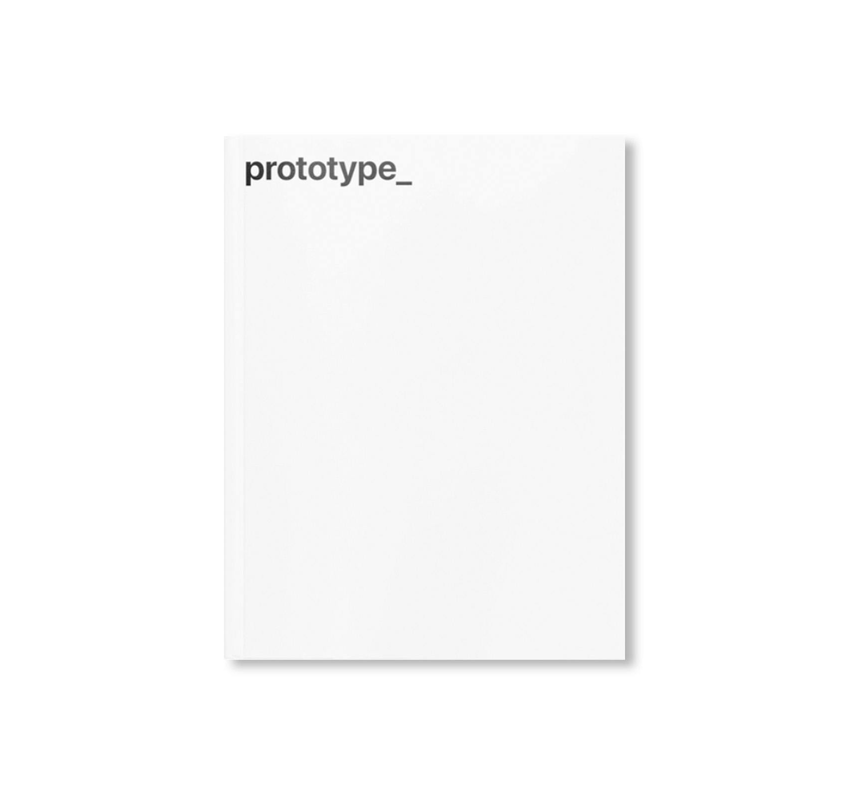 [予約受付中] PROTOTYPE ISSUE 0