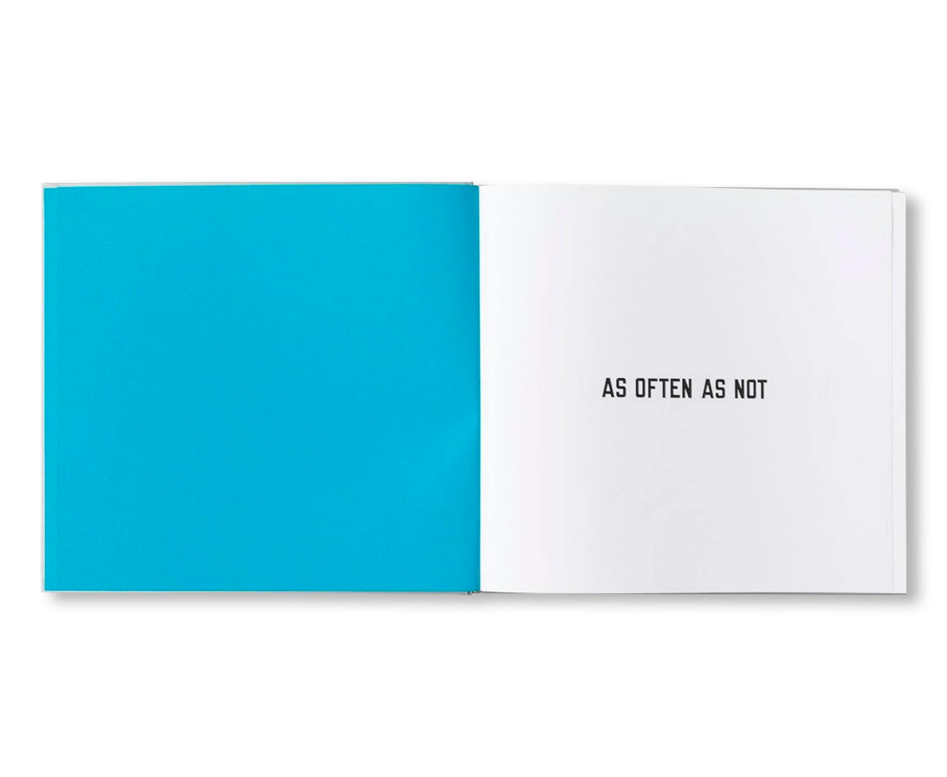 LAWRENCE WEINER: AS OFTEN AS NOT