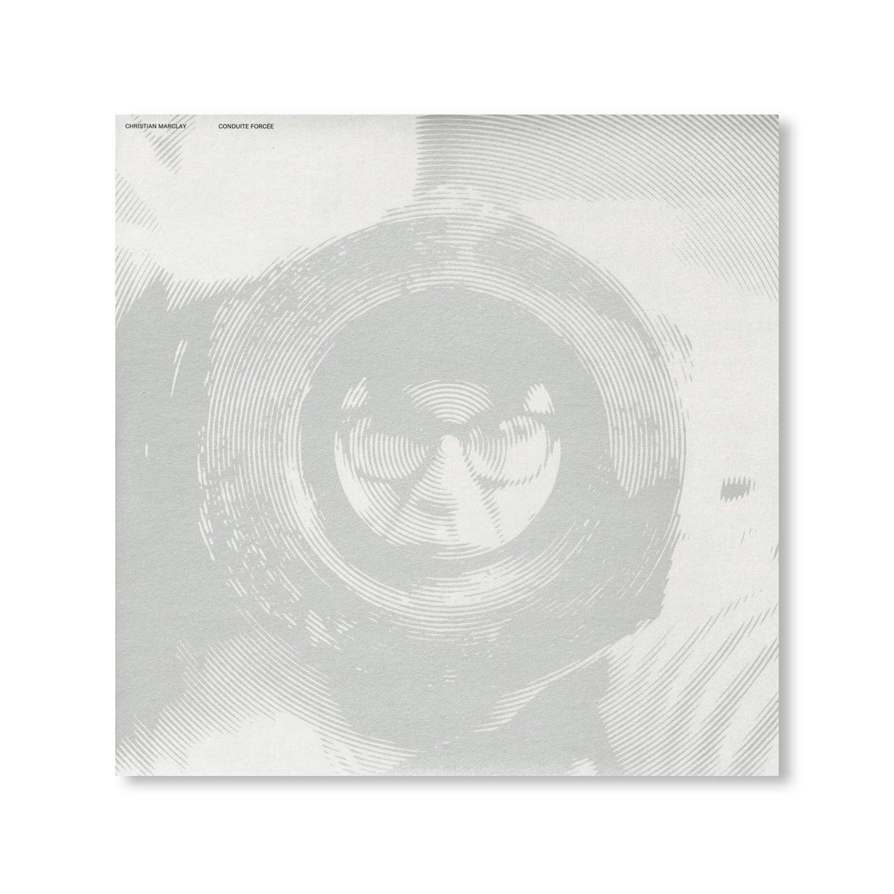 CHRISTIAN MARCLAY: CONDUITE FORCÉE [LP]